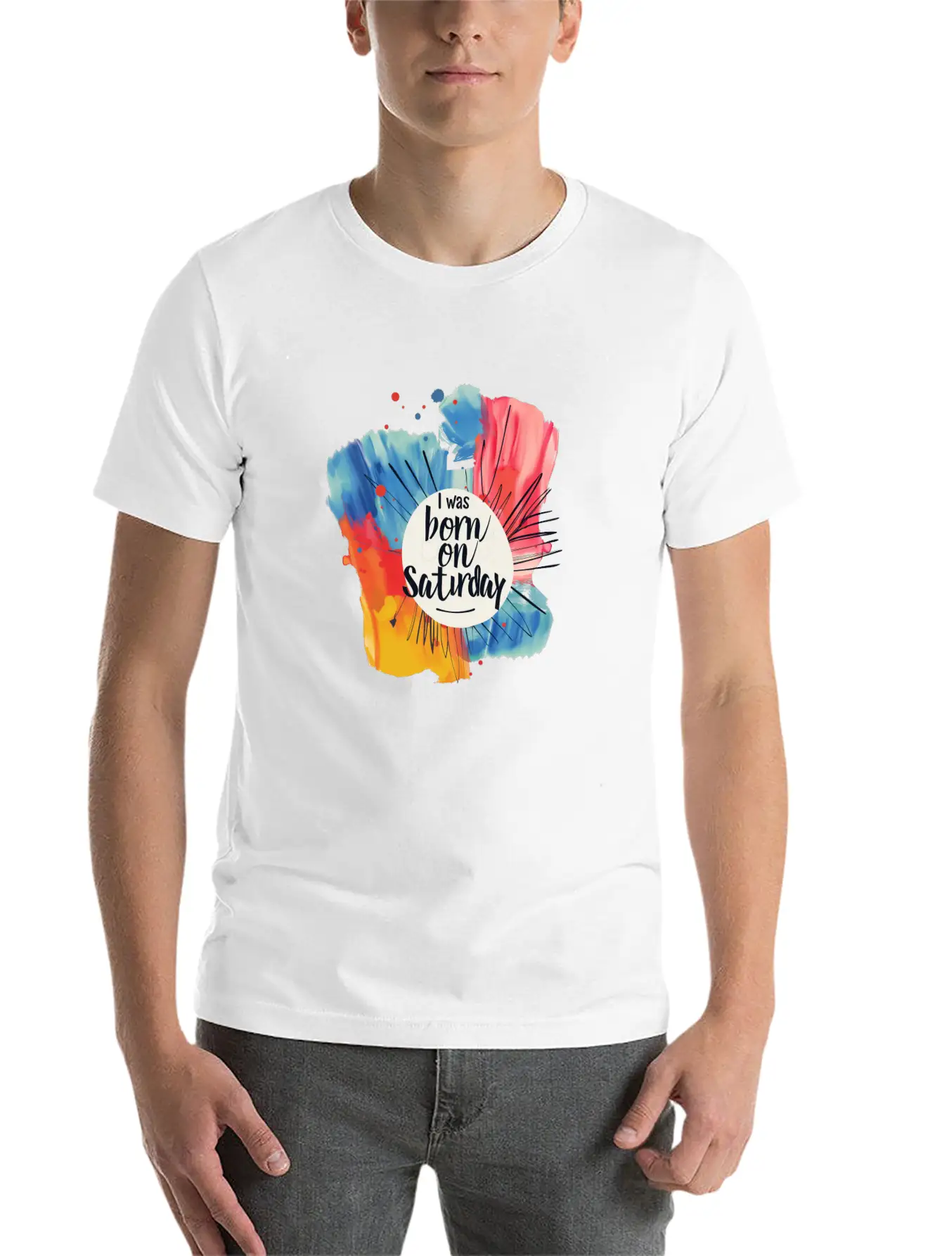 I Was Born On Saturday Unisex Casual T-Shirt – Clean Design For Daily Comfort