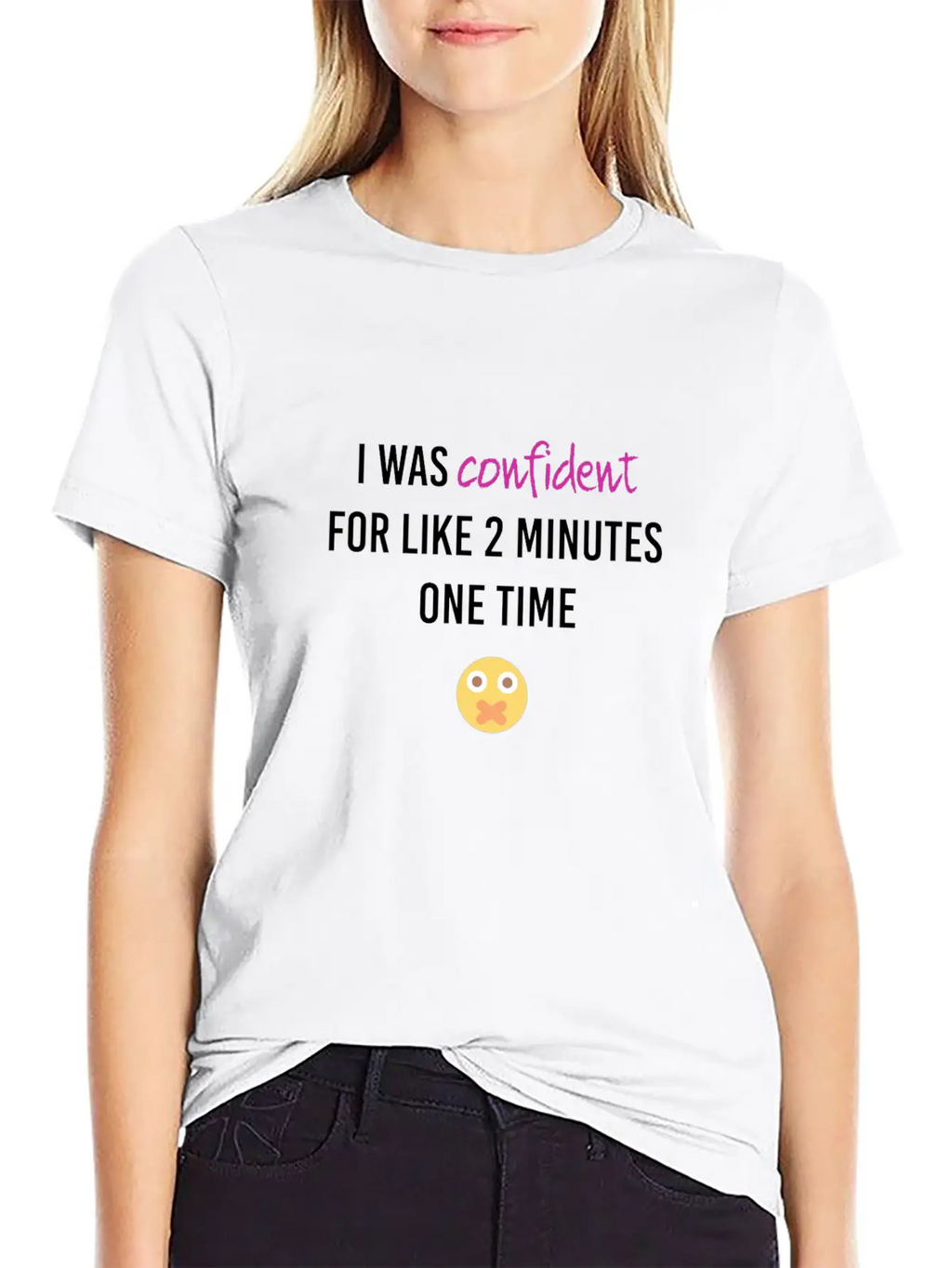 I Was Confident Relaxed Everyday Tee – Lightweight And Durable Cotton