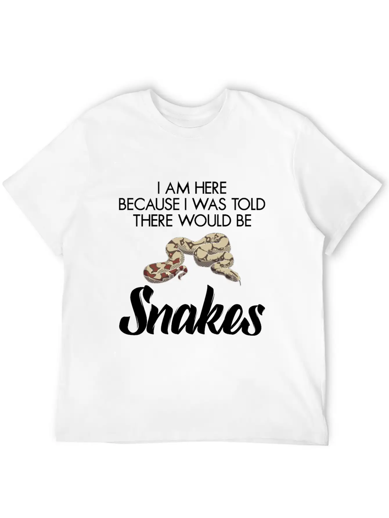I Was Told There Would Be Snakes Basic Graphic T-Shirt – Daily Comfort In Soft Cotton
