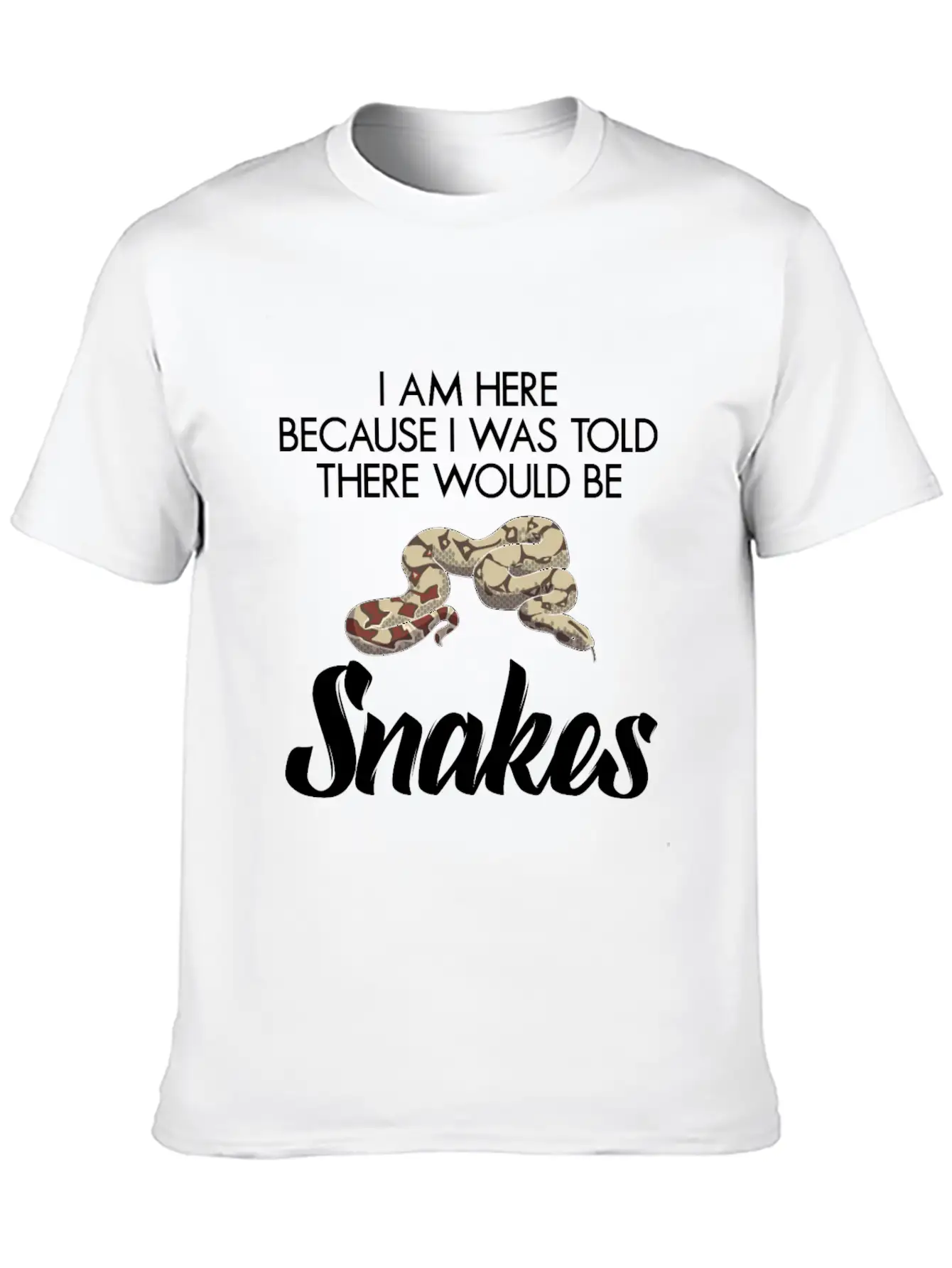 I Was Told There Would Be Snakes Basic Graphic T-Shirt – Daily Comfort In Soft Cotton