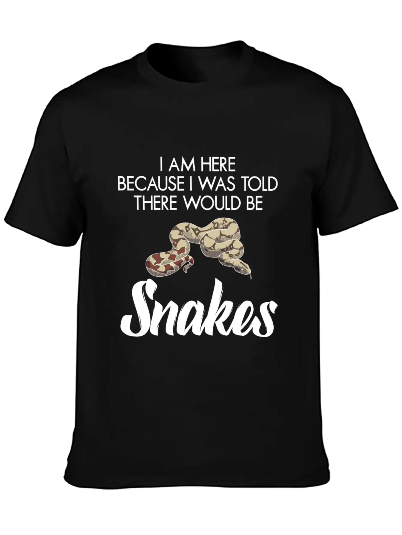I Was Told There Would Be Snakes Basic Graphic T-Shirt – Daily Comfort In Soft Cotton