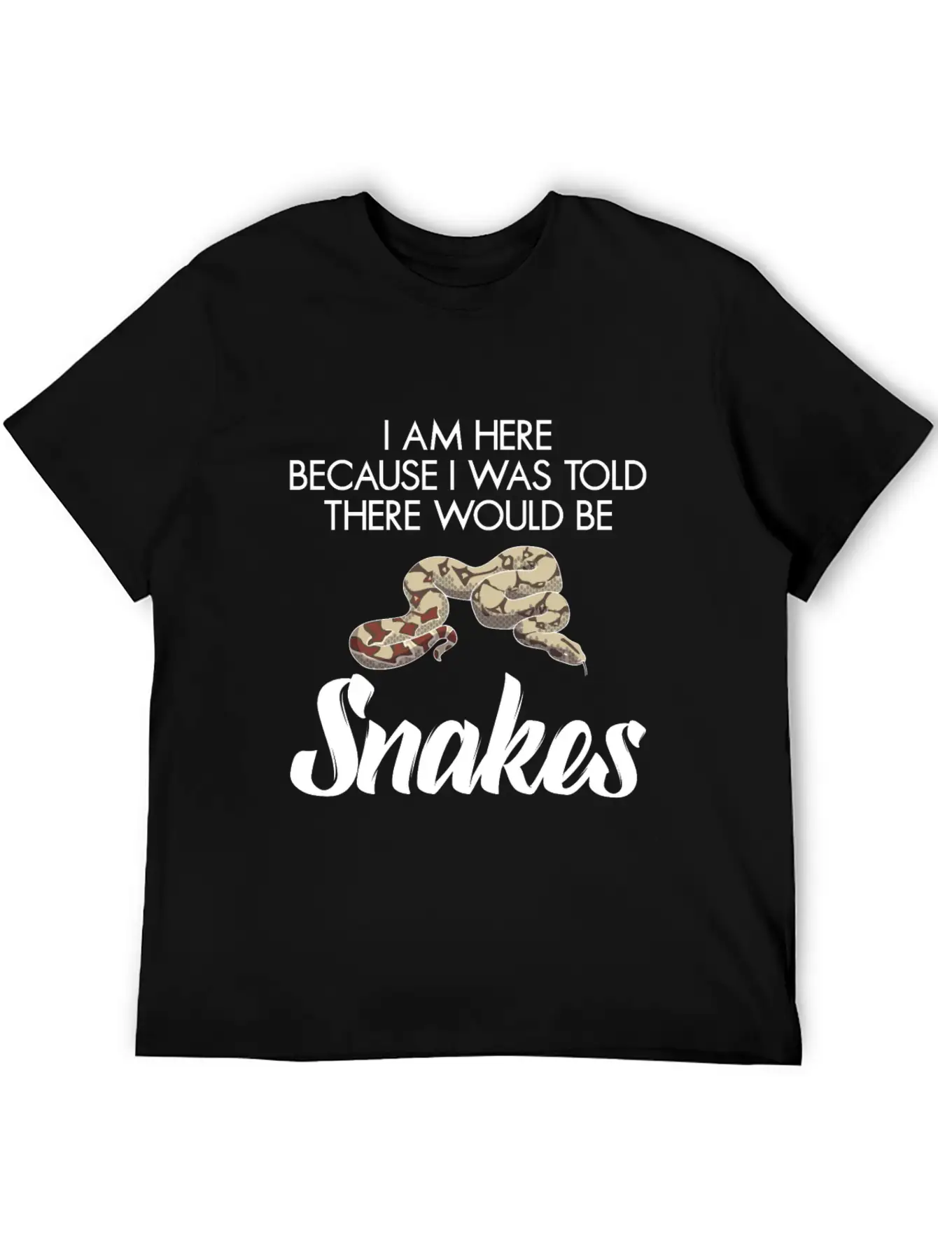 I Was Told There Would Be Snakes Basic Graphic T-Shirt – Daily Comfort In Soft Cotton