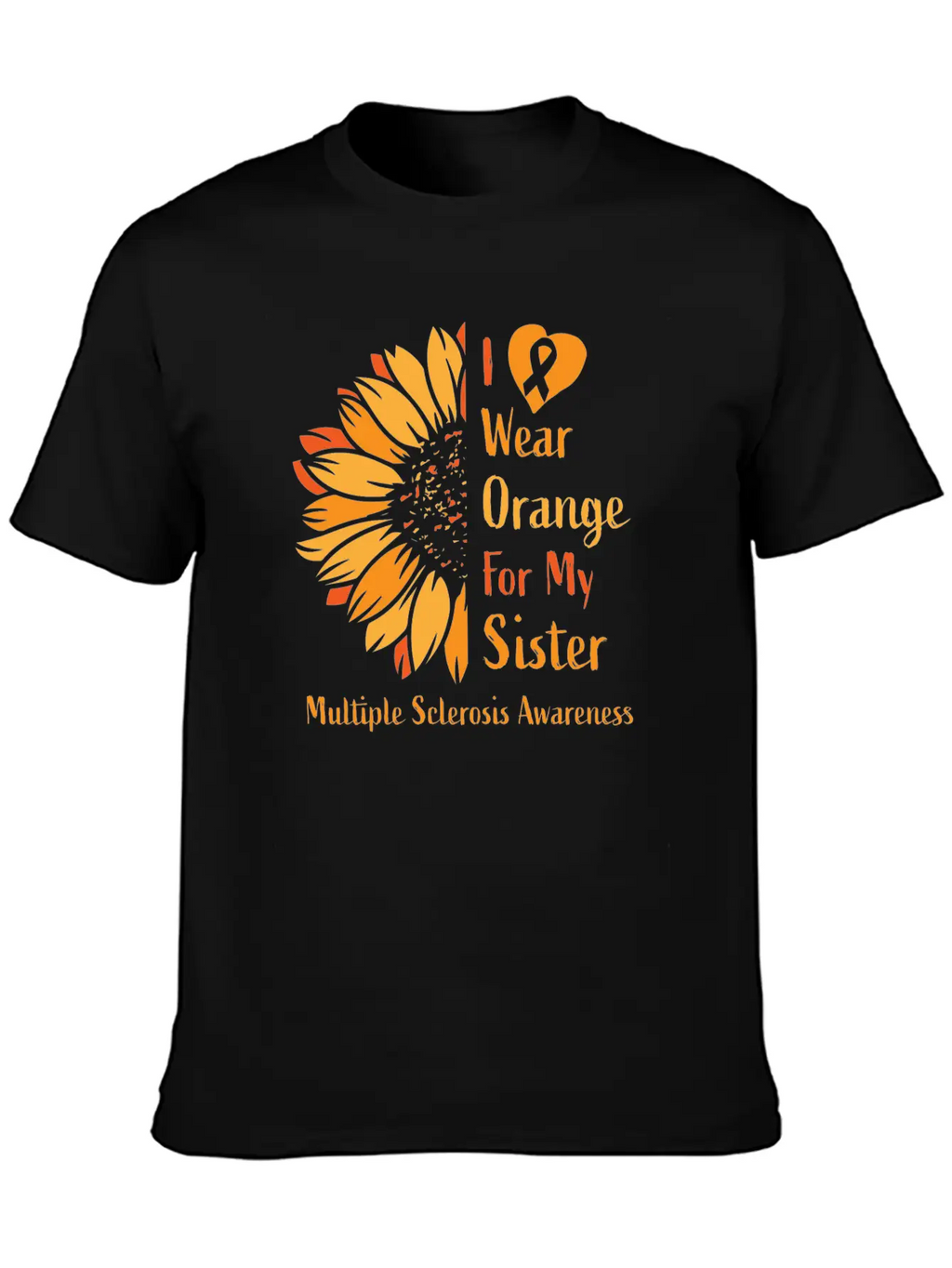 I Wear Orange For My Sister Multiple Sclerosis Essential Cotton Tee For Daily Outfits – Unisex Style