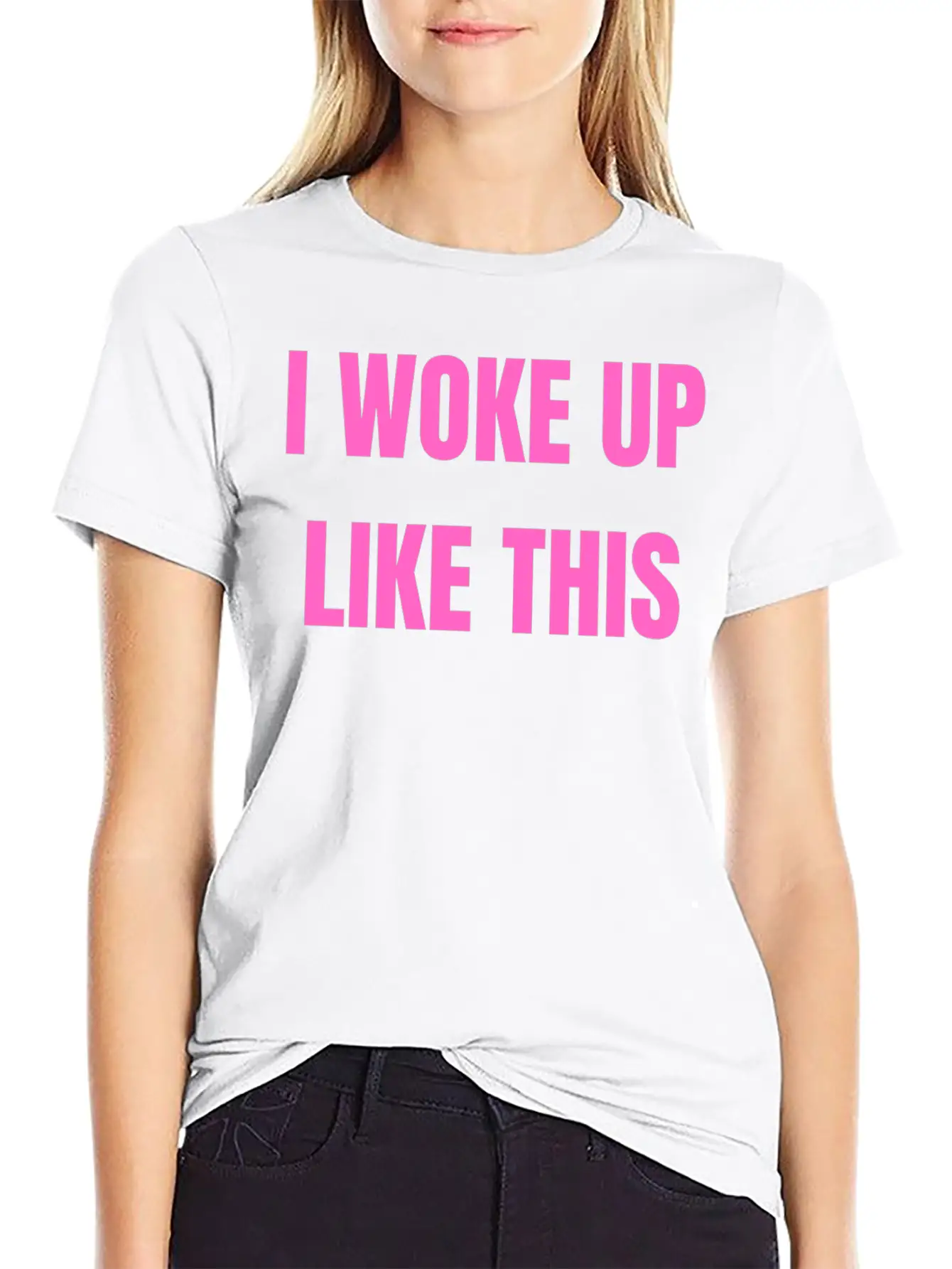 I WOKE UP LIKE THIS Essential Cotton Tee For Daily Outfits – Unisex Style