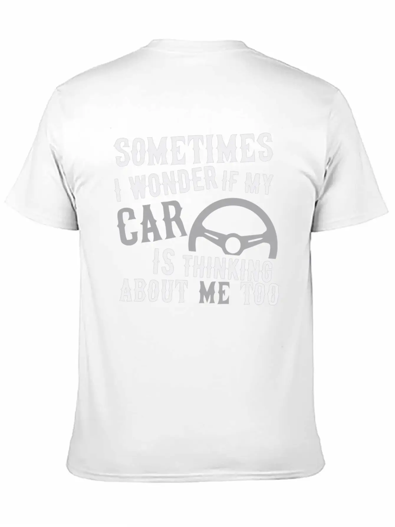 I Wonder If My Car Essential Unisex Summer Tee – Soft Cotton Casual Fit