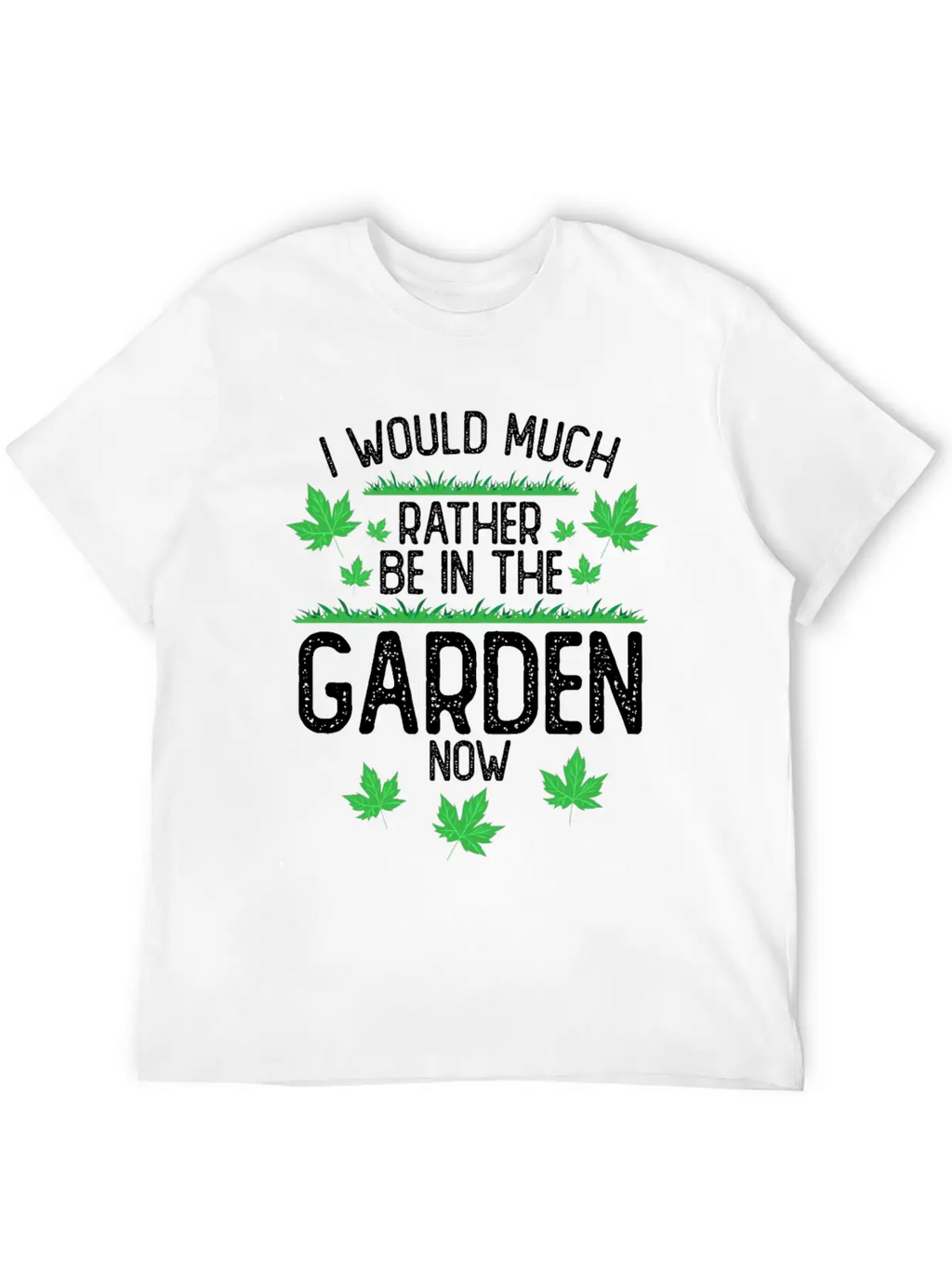 I Would Much Rather Be In The Garden Classic Cotton Tee – Unisex Comfort For Any Season