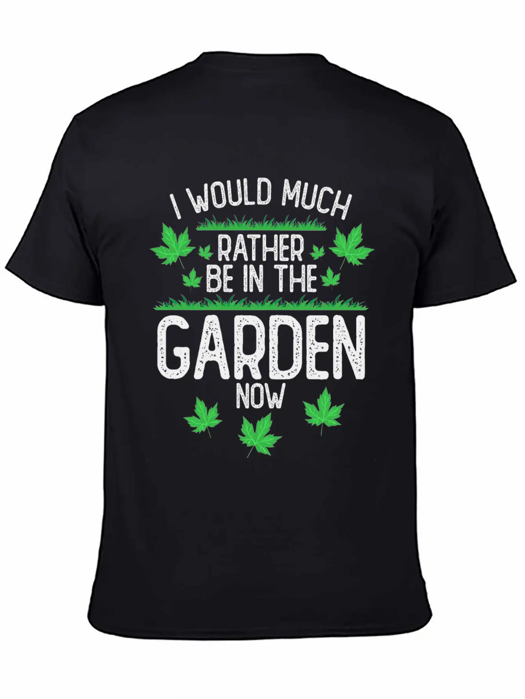 I Would Much Rather Be In The Garden Classic Cotton Tee – Unisex Comfort For Any Season