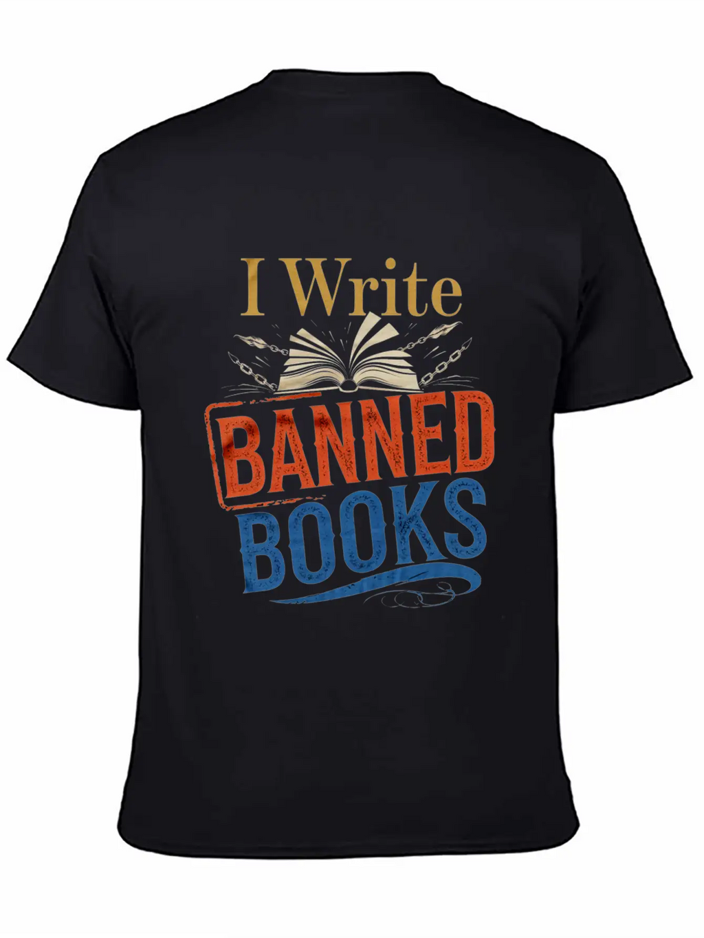 I Write Banned Books 6 Classic Cotton Tee – Unisex Comfort For Any Season