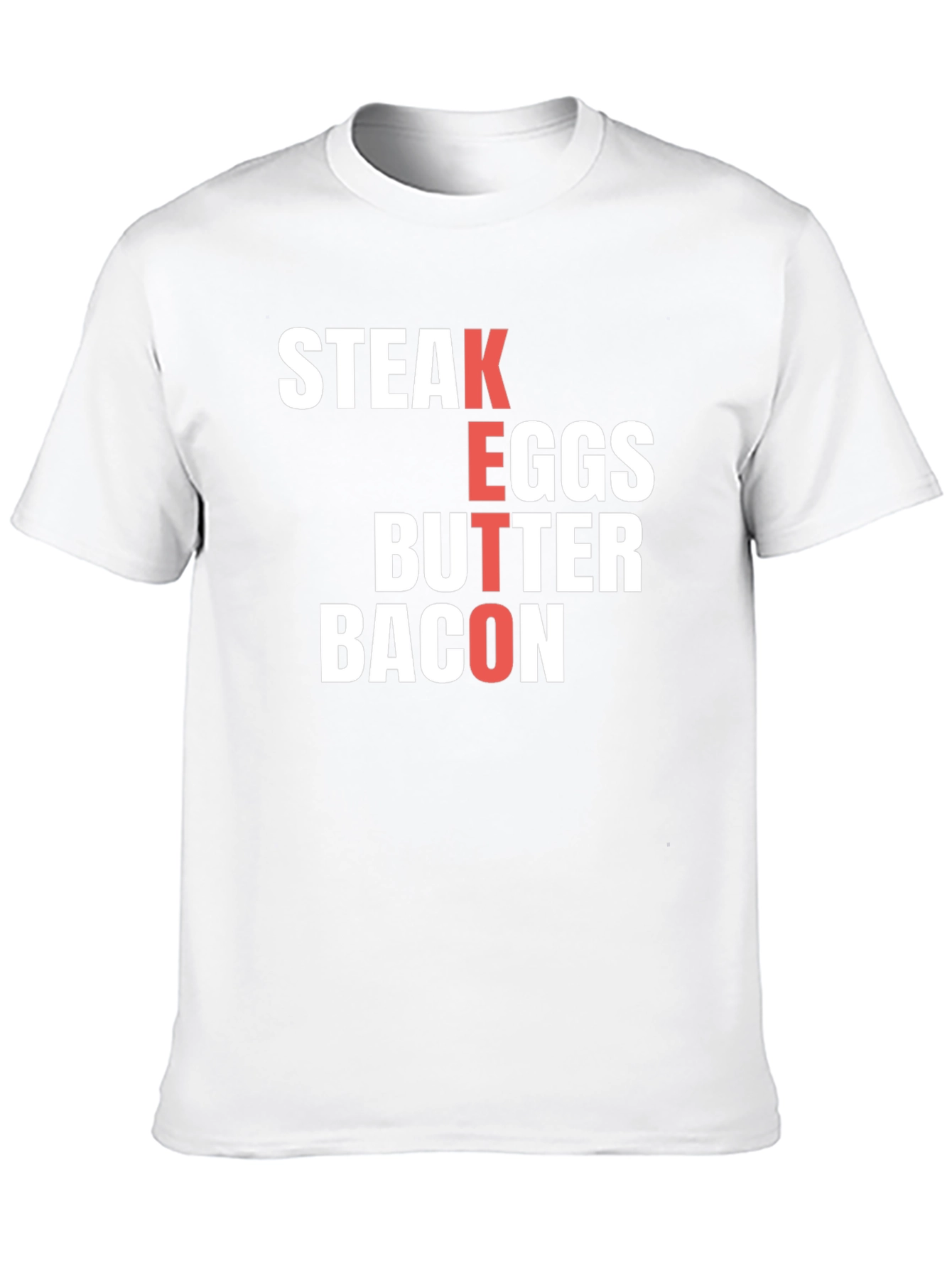 Keto Diet T-Shirt - Steak Eggs Butter Bacon