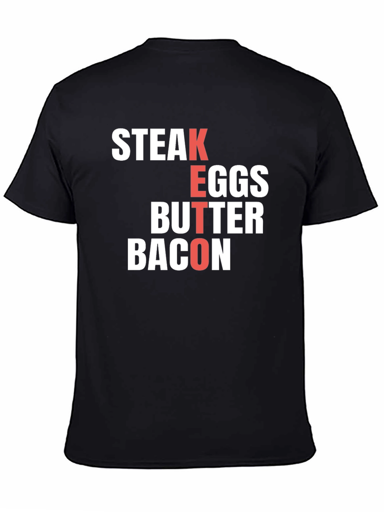 Keto Diet T-Shirt - Steak Eggs Butter Bacon