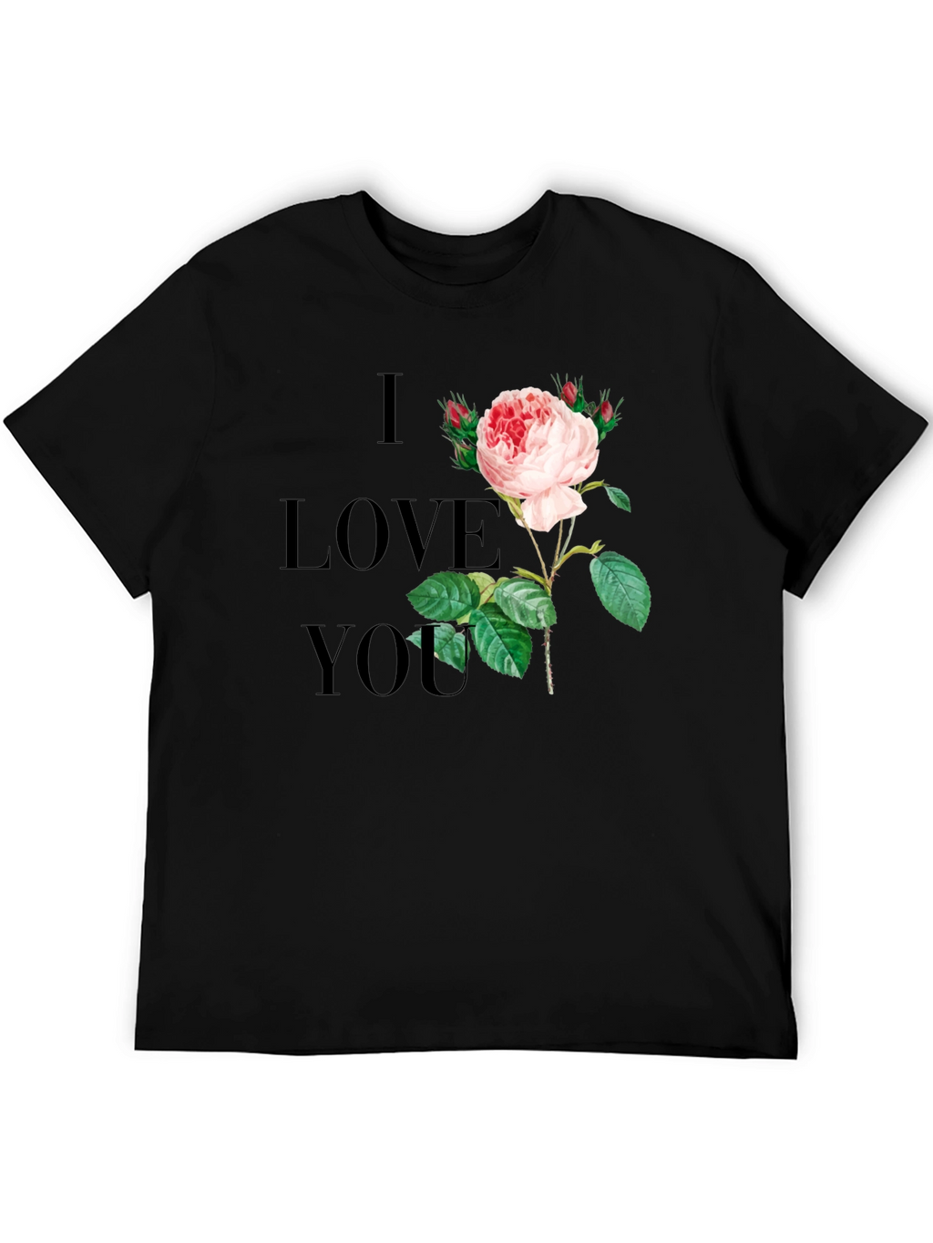 I Love You Rose Graphic Tee