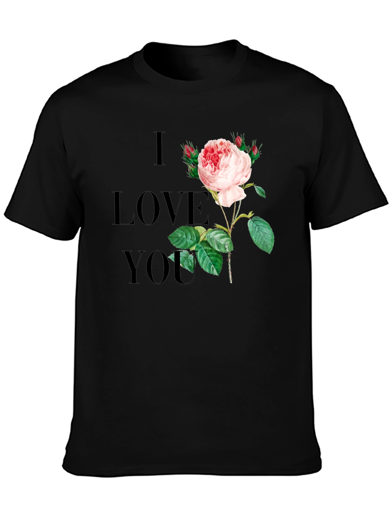 I Love You Rose Graphic Tee