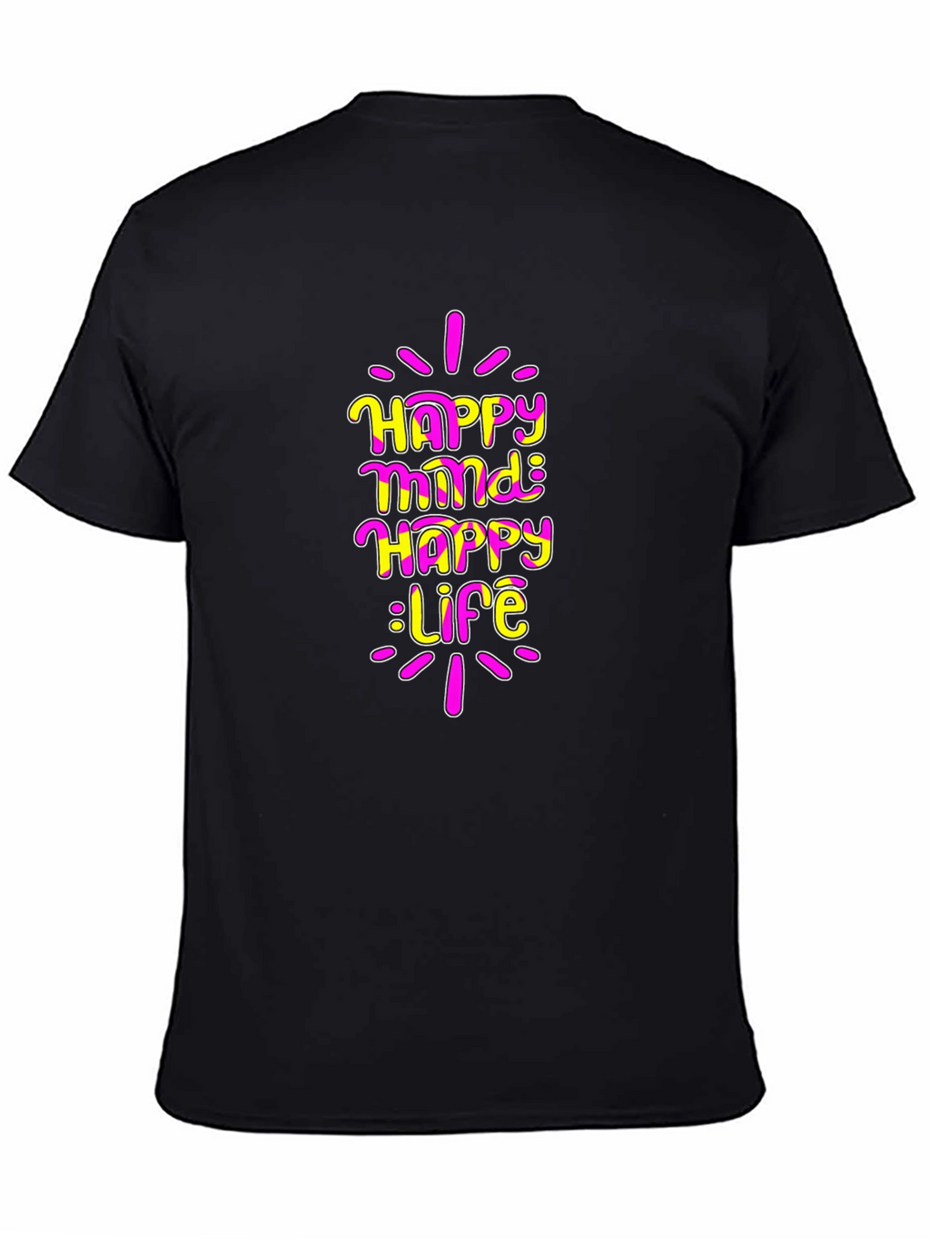 Happy Mind Happy Life Graphic T-Shirt