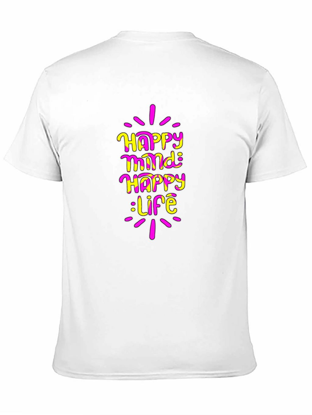 Happy Mind Happy Life Graphic T-Shirt