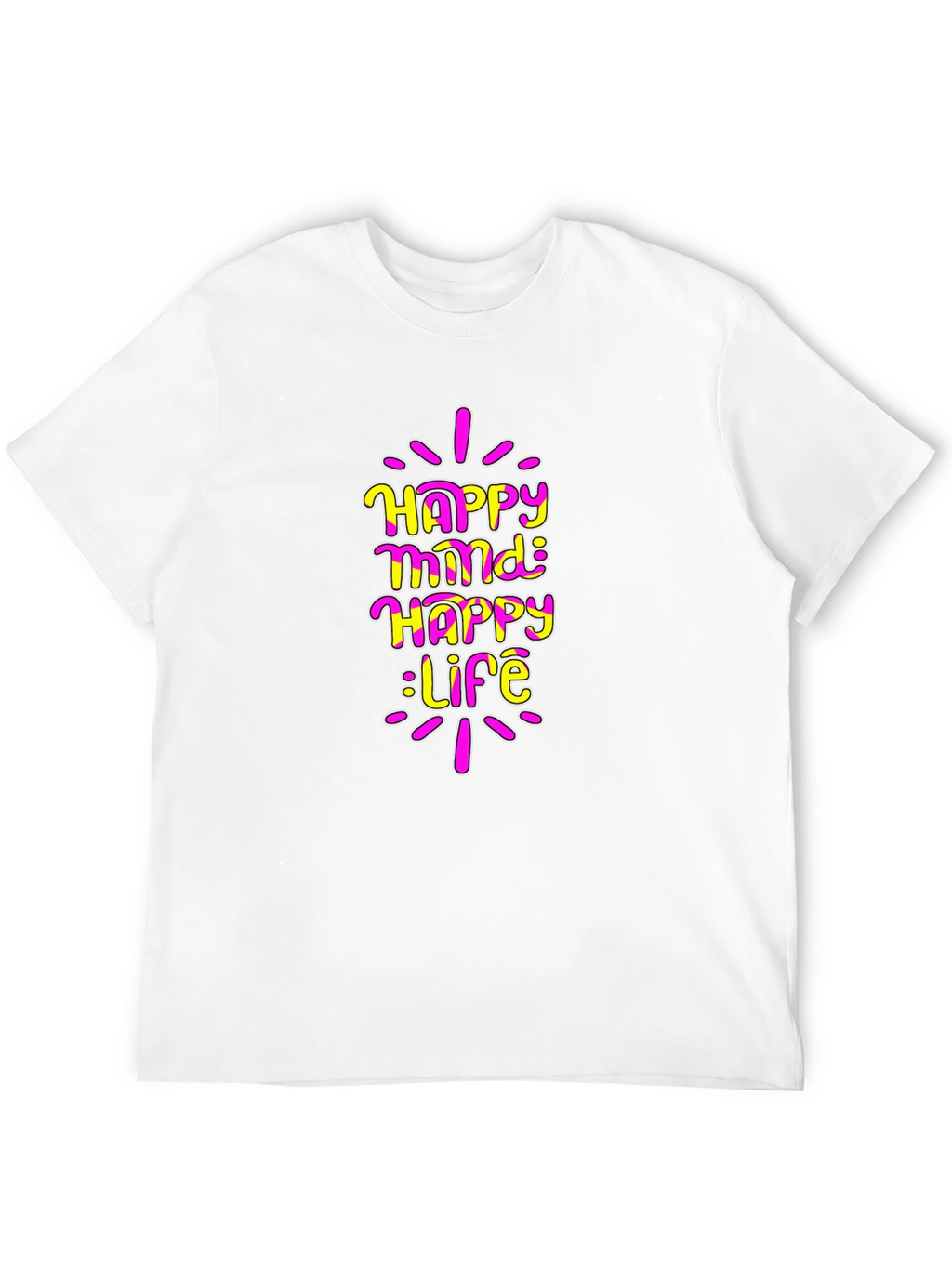 Happy Mind Happy Life Graphic T-Shirt