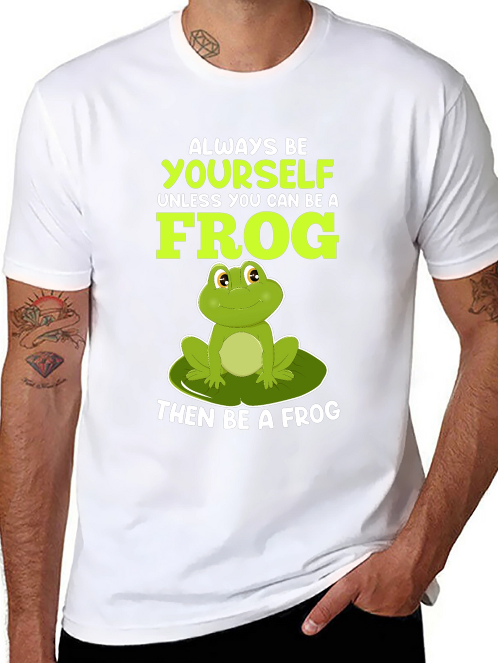 Always Be Yourself Unless Frog T-Shirt