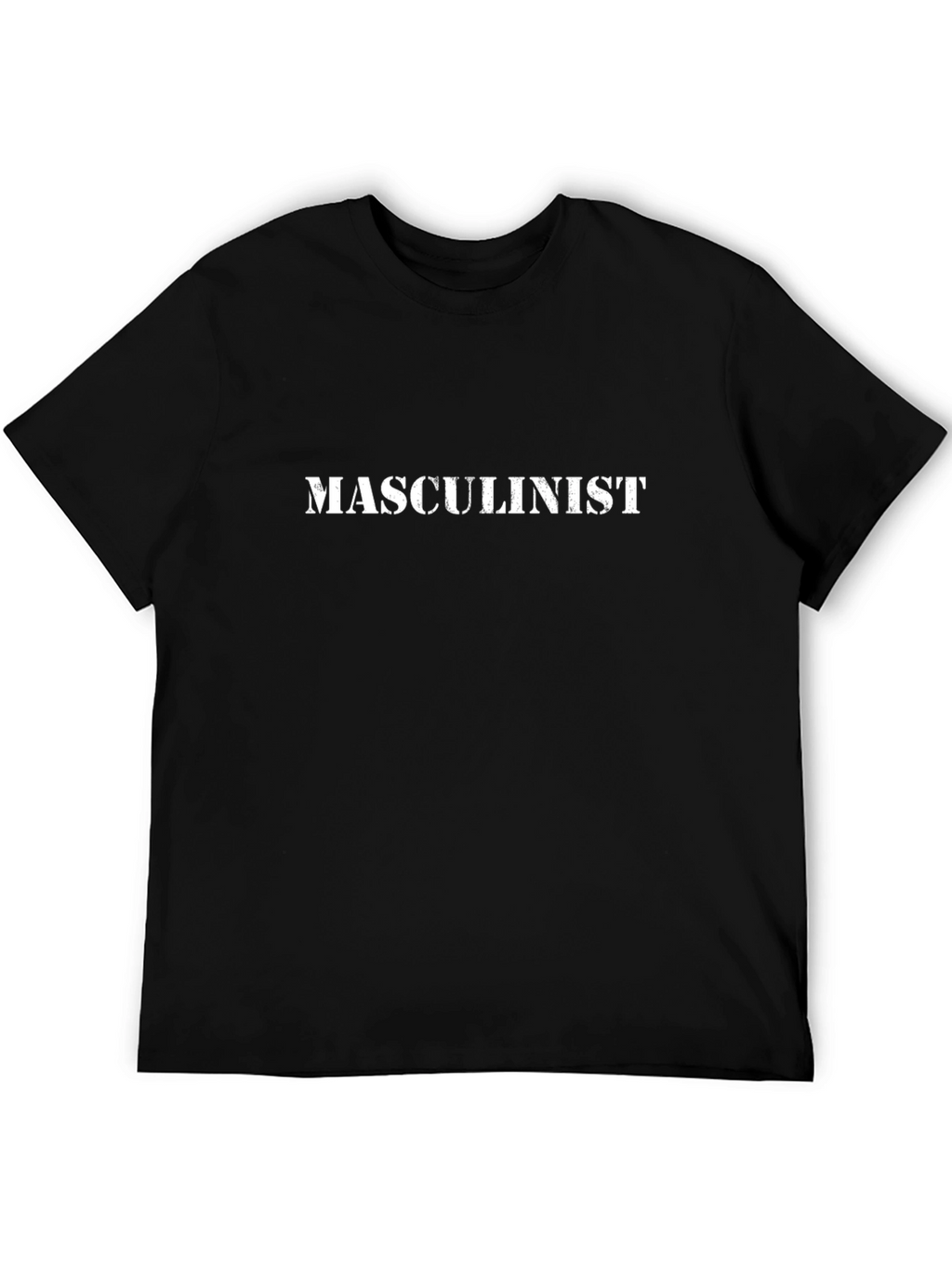 Masculinist Slogan Tee - Classic Black T-Shirt