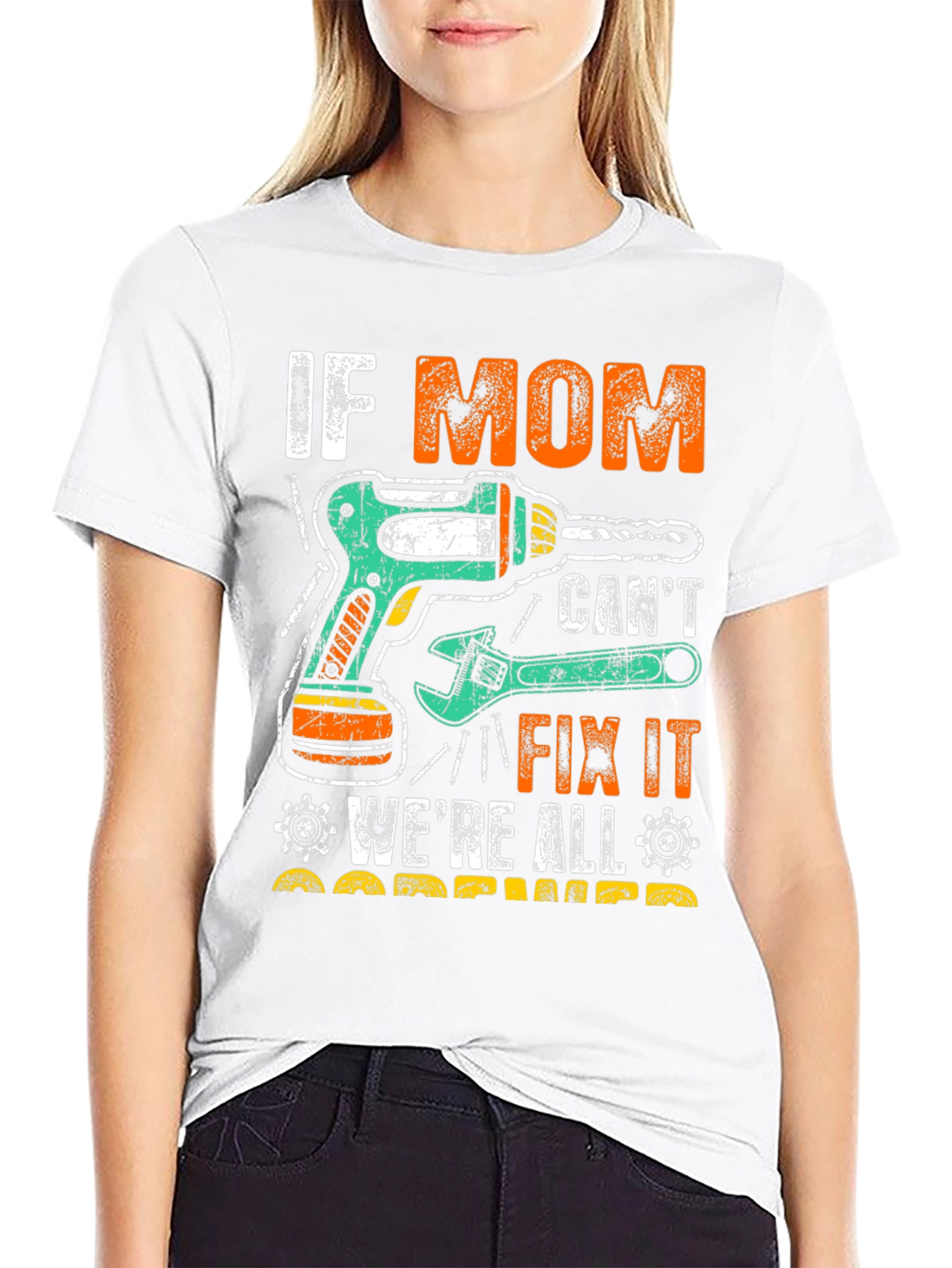 If Mom Cant Fix It T-Shirt