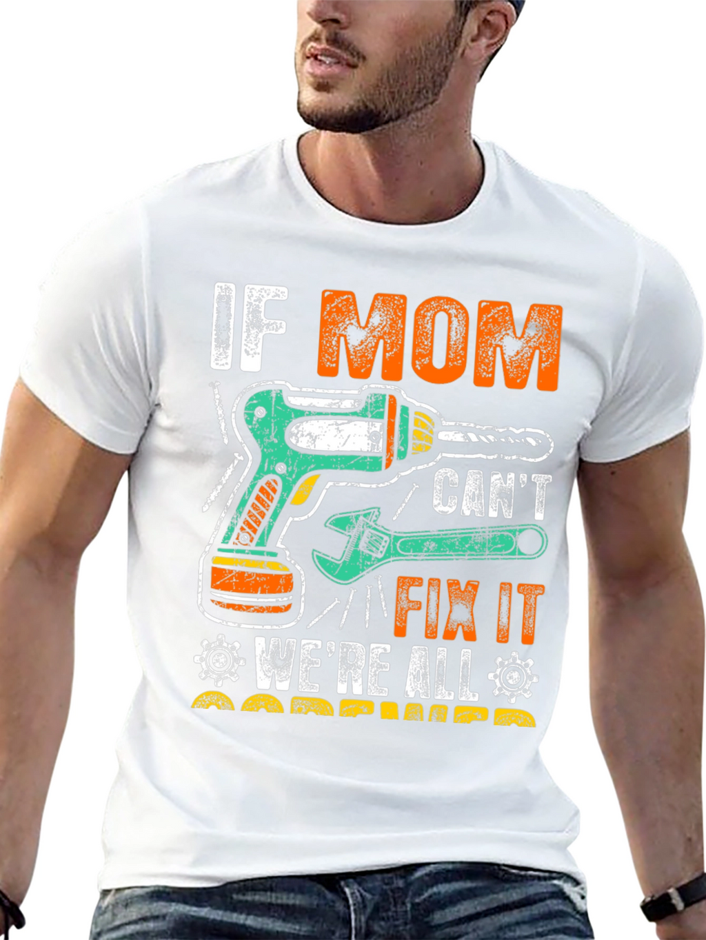 If Mom Cant Fix It T-Shirt