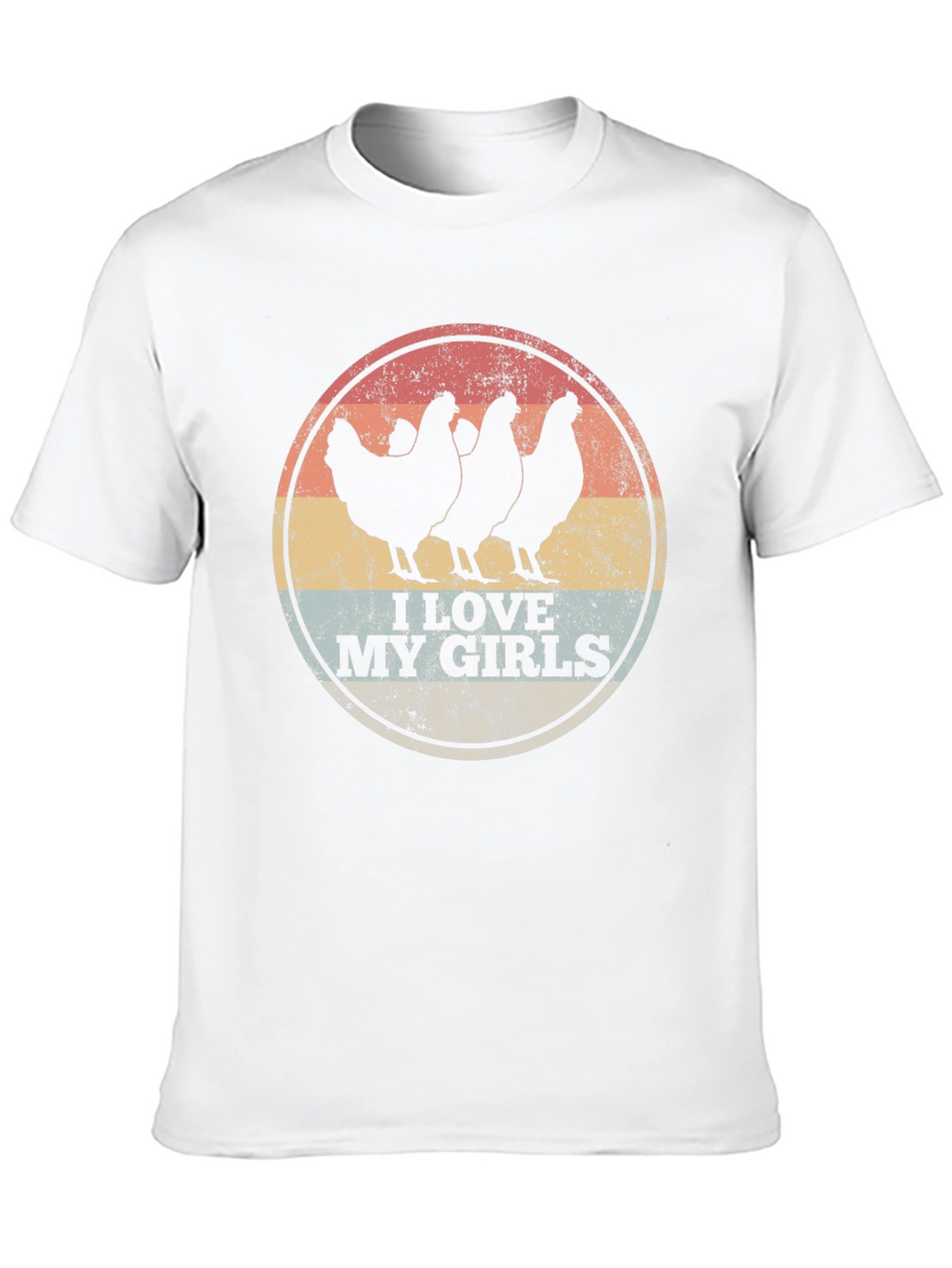 I Love My Girls Chicken Graphic Tee