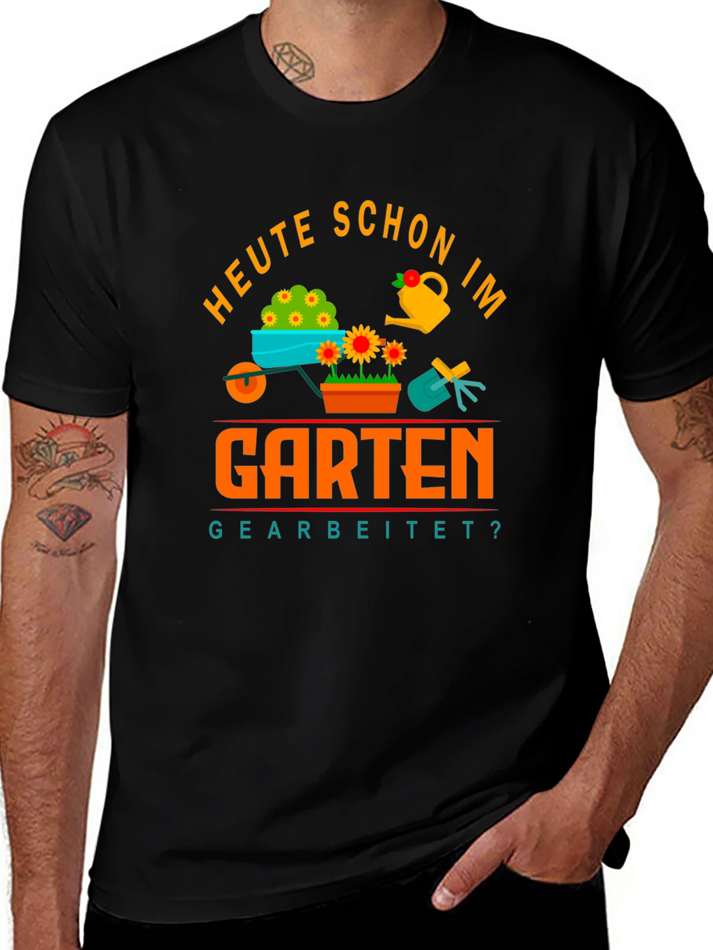 Gardening T-Shirt - Heute Schon Im Garten Gearbeitet?