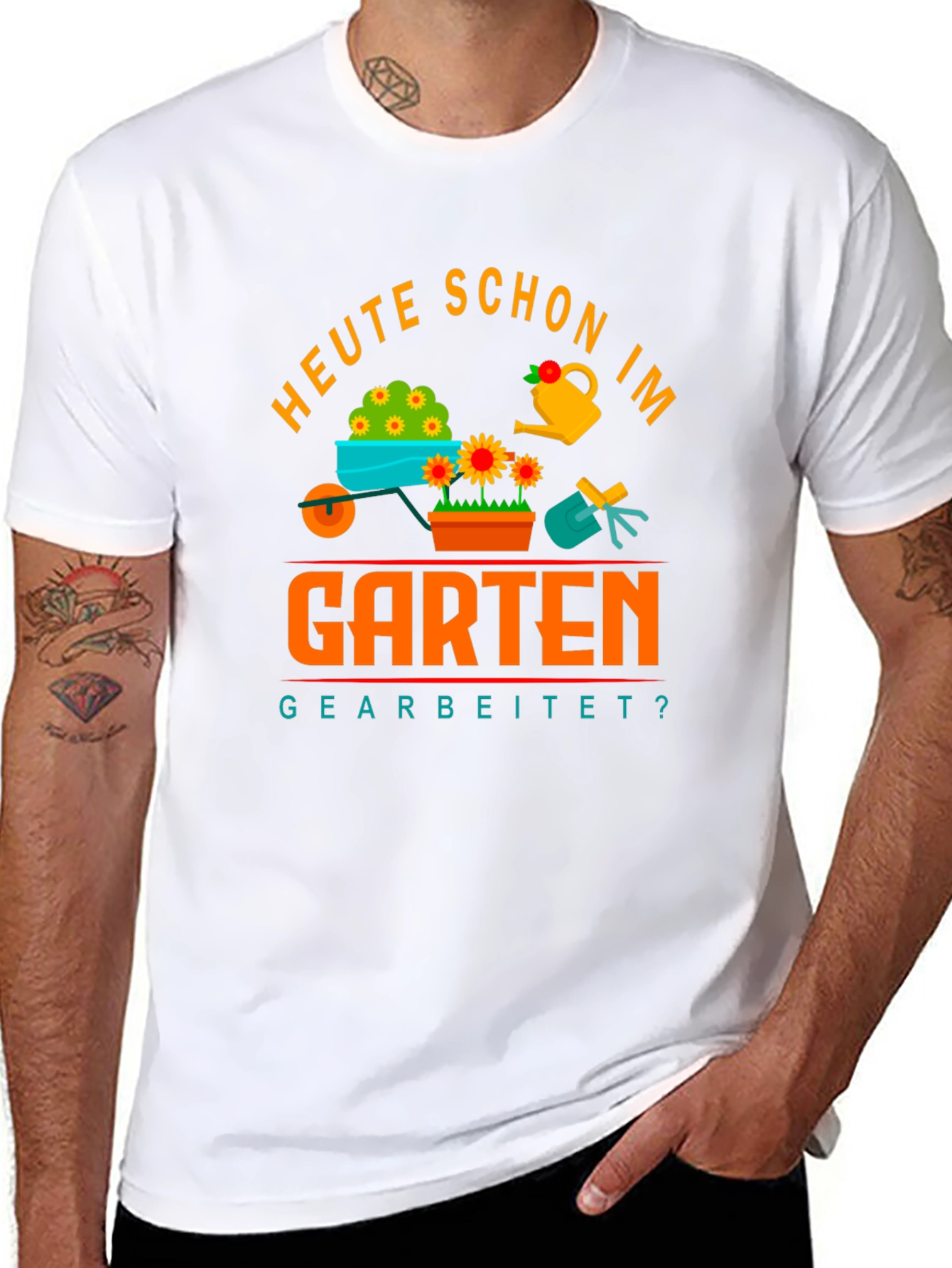 Gardening T-Shirt - Heute Schon Im Garten Gearbeitet?