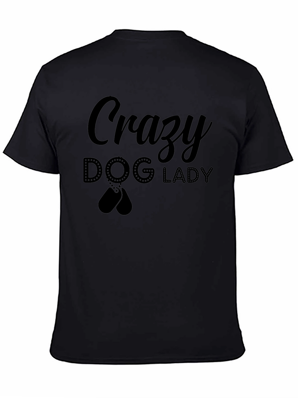 Crazy Dog Lady T-Shirt - Black