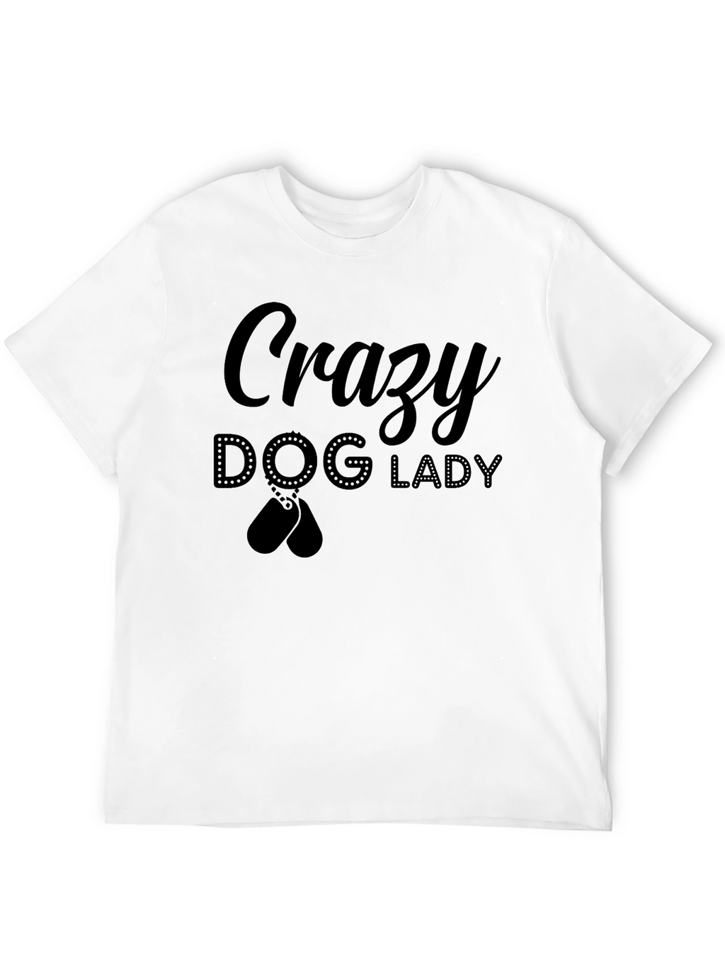 Crazy Dog Lady T-Shirt - Black
