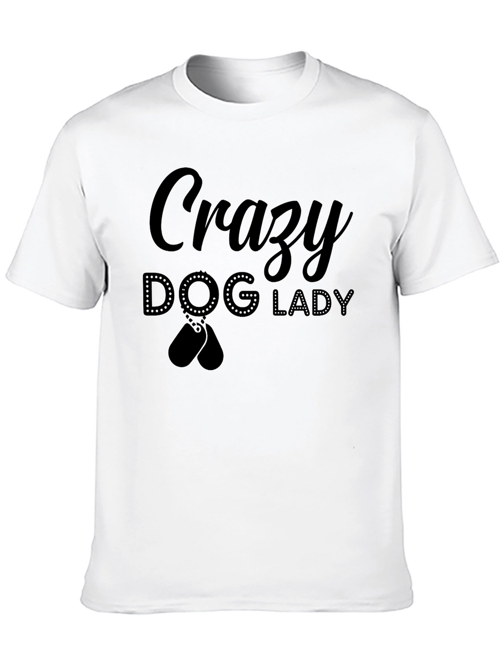 Crazy Dog Lady T-Shirt - Black