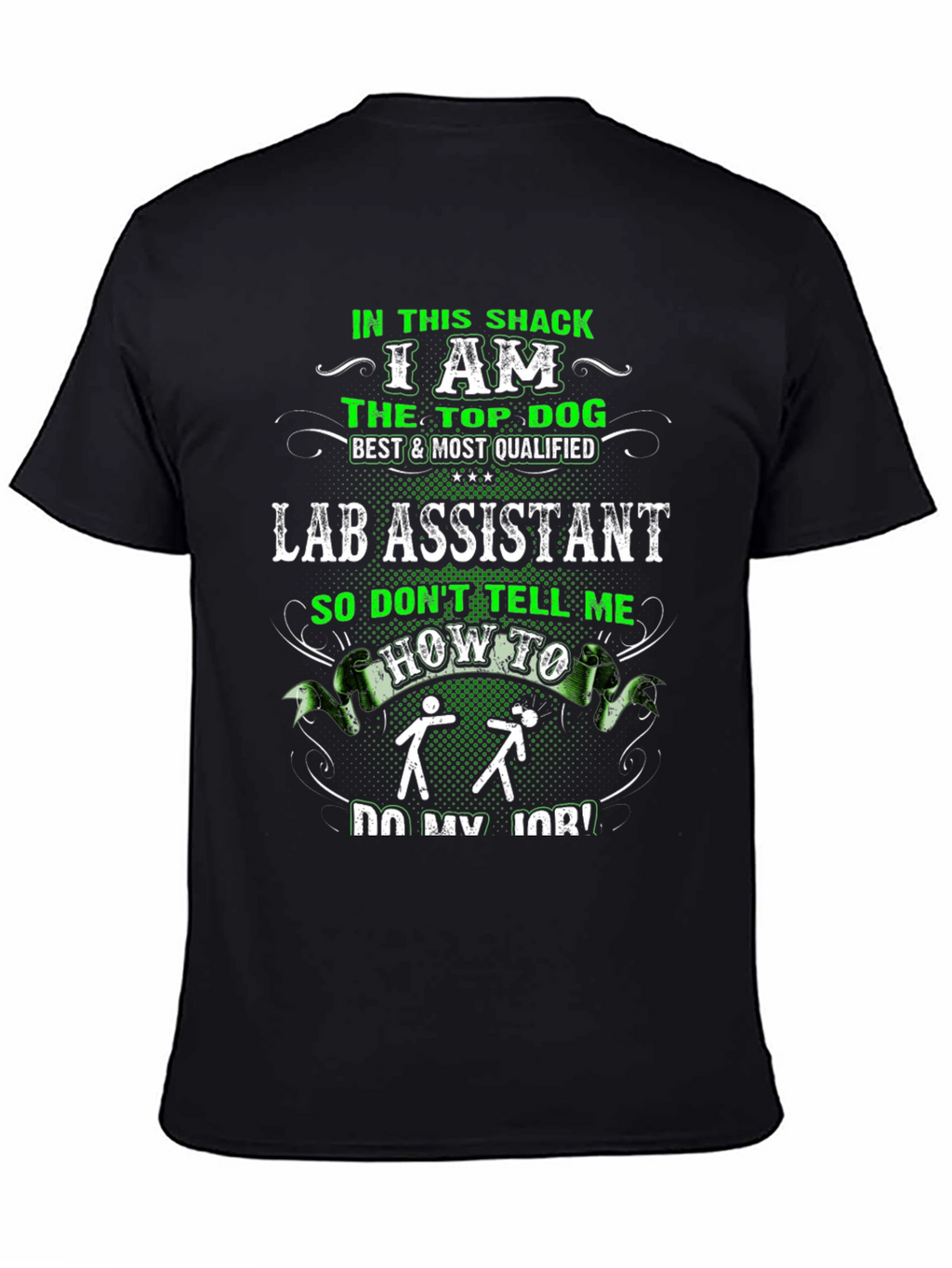 Funny Lab Assistant T-Shirt - Top Dog Design