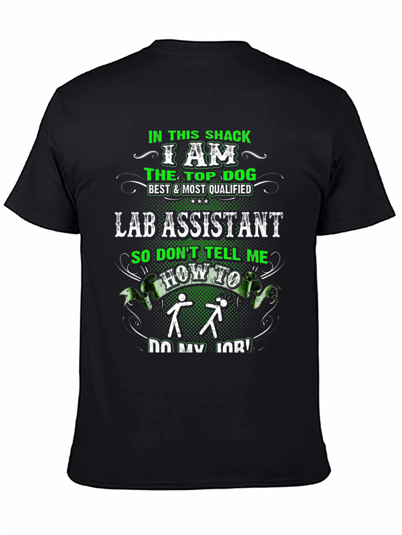 Funny Lab Assistant T-Shirt - Top Dog Design