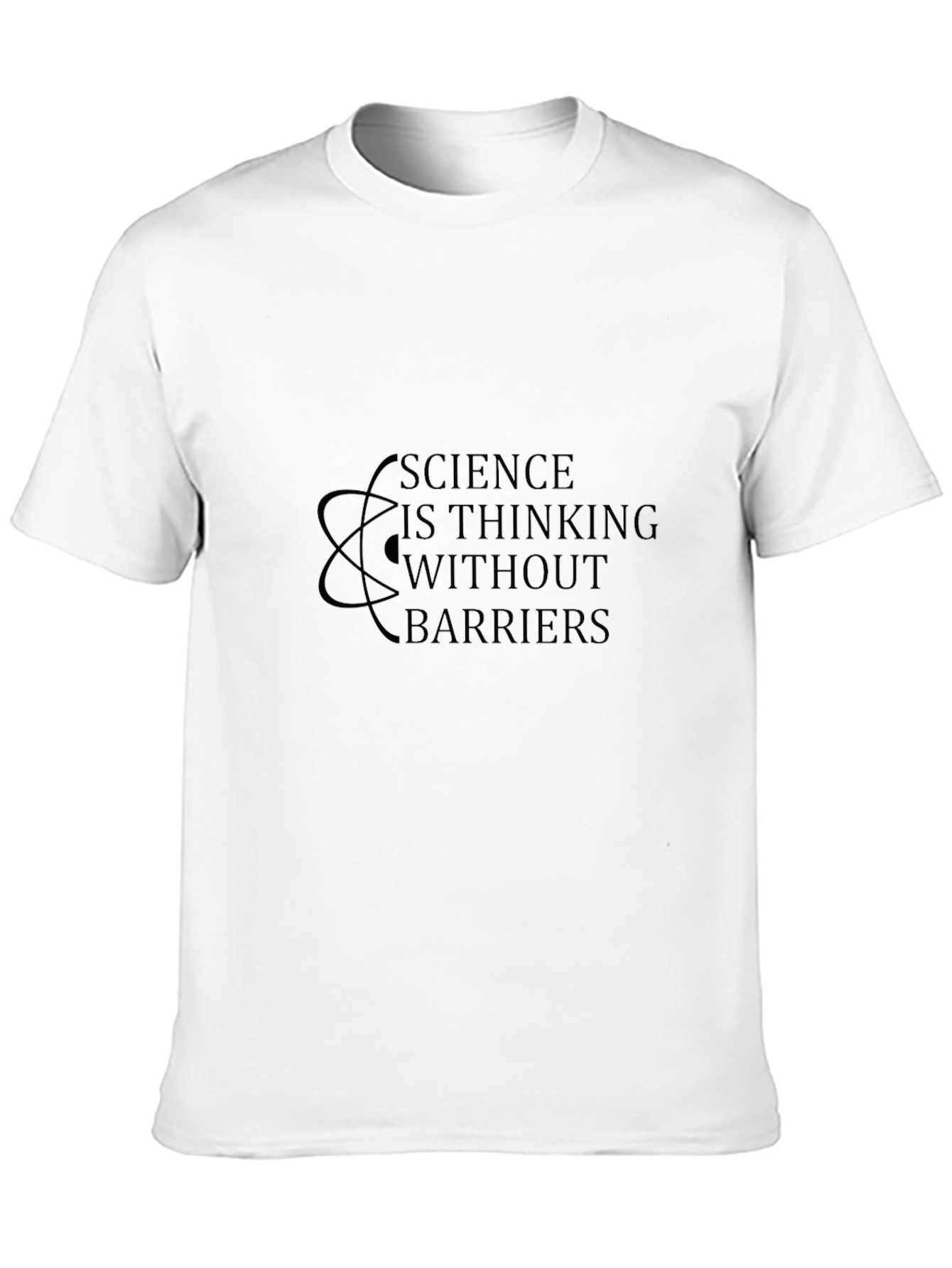 Science is Thinking Without Barriers T-Shirt