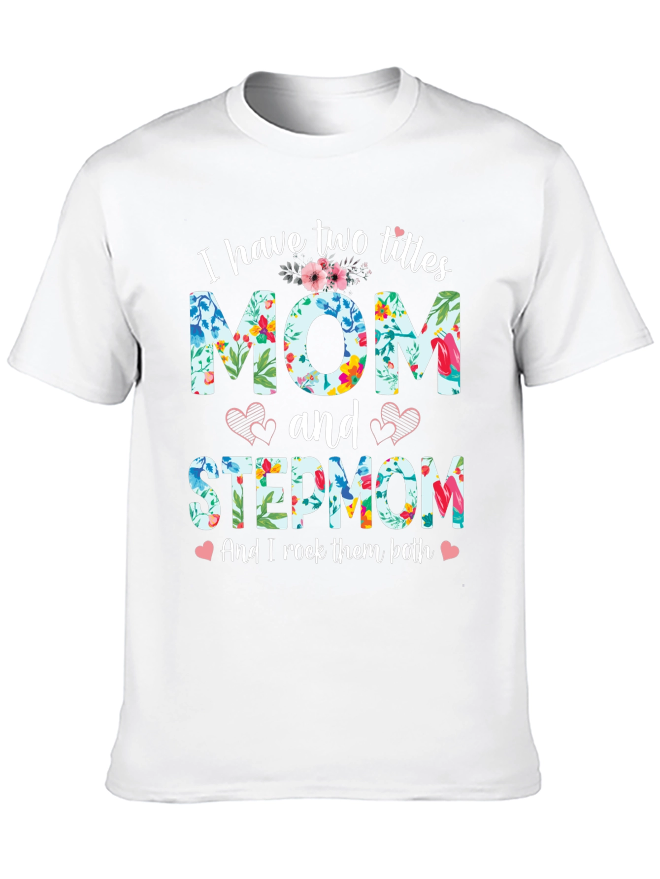 Mom and Stepmom Floral T-Shirt