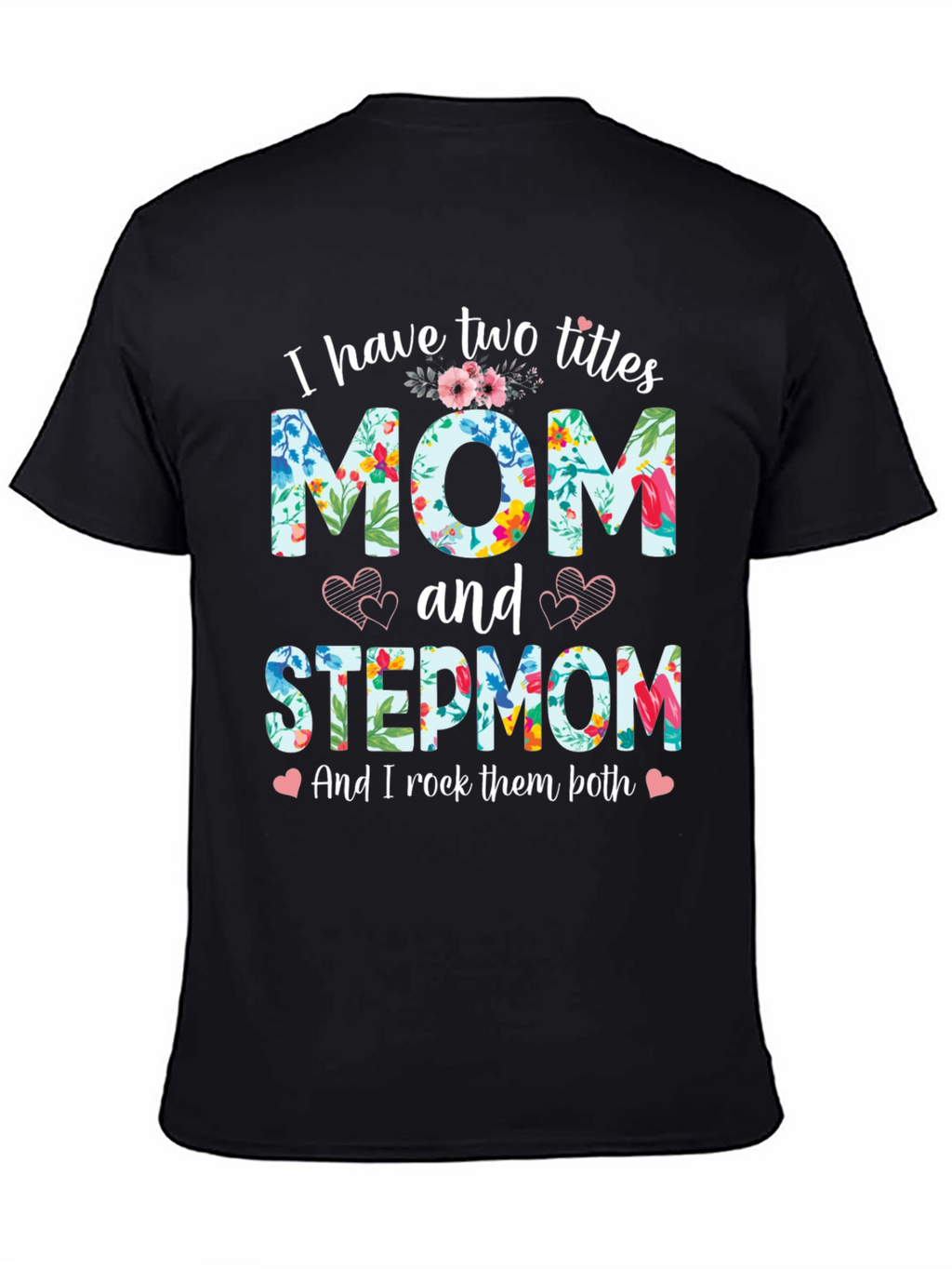 Mom and Stepmom Floral T-Shirt