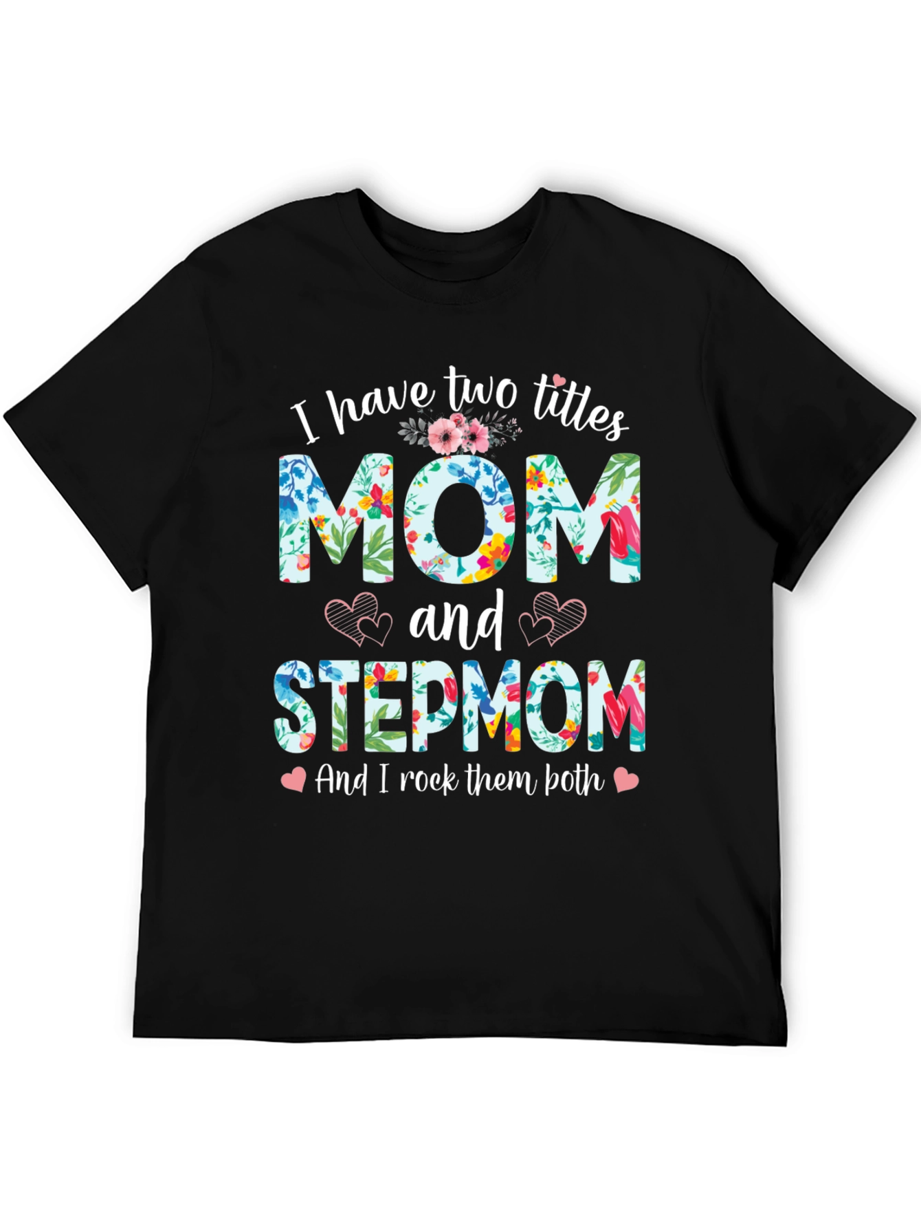 Mom and Stepmom Floral T-Shirt