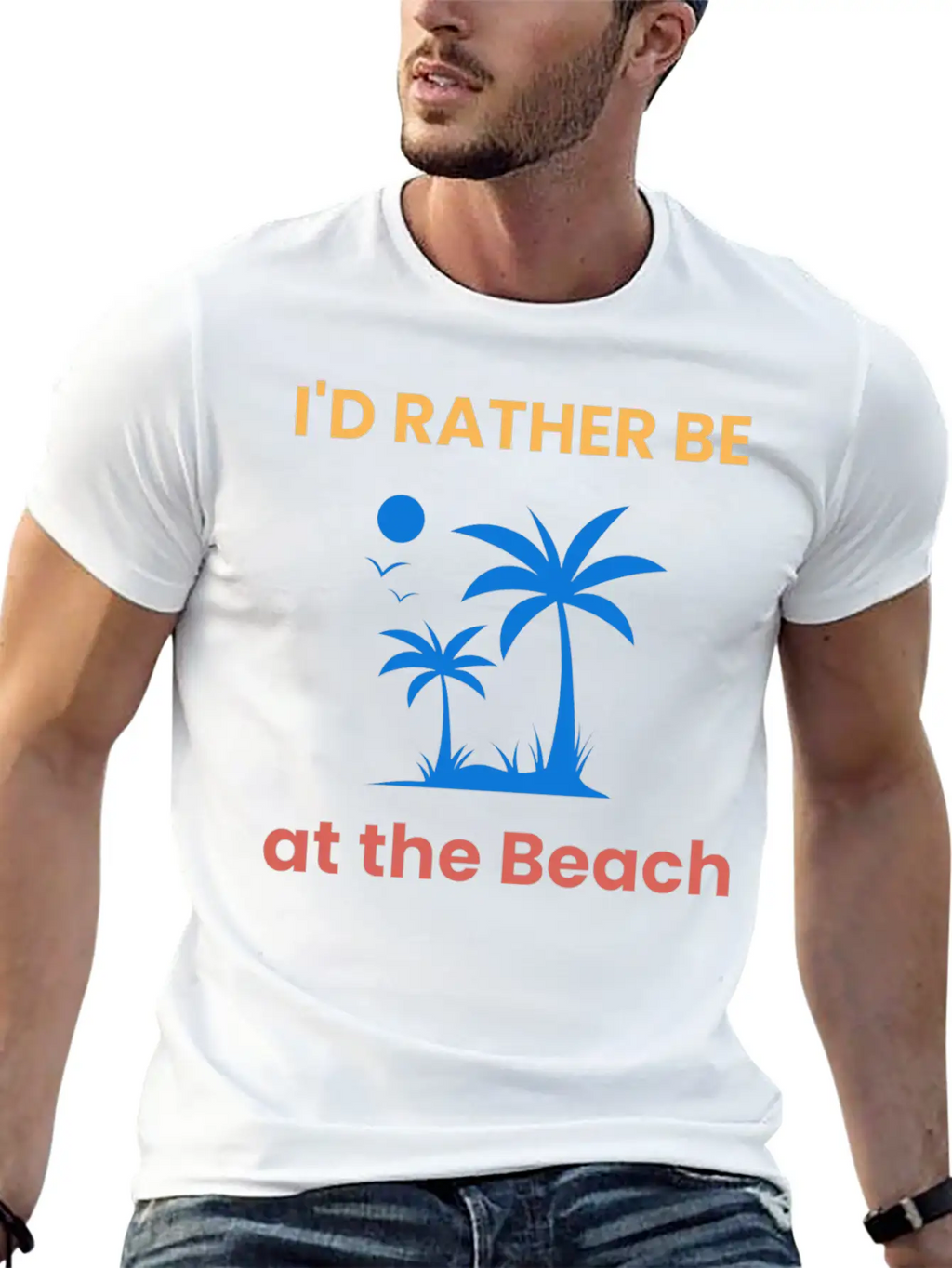 I'd Rather Be At The Beach Relaxed Everyday Tee – Lightweight And Durable Cotton