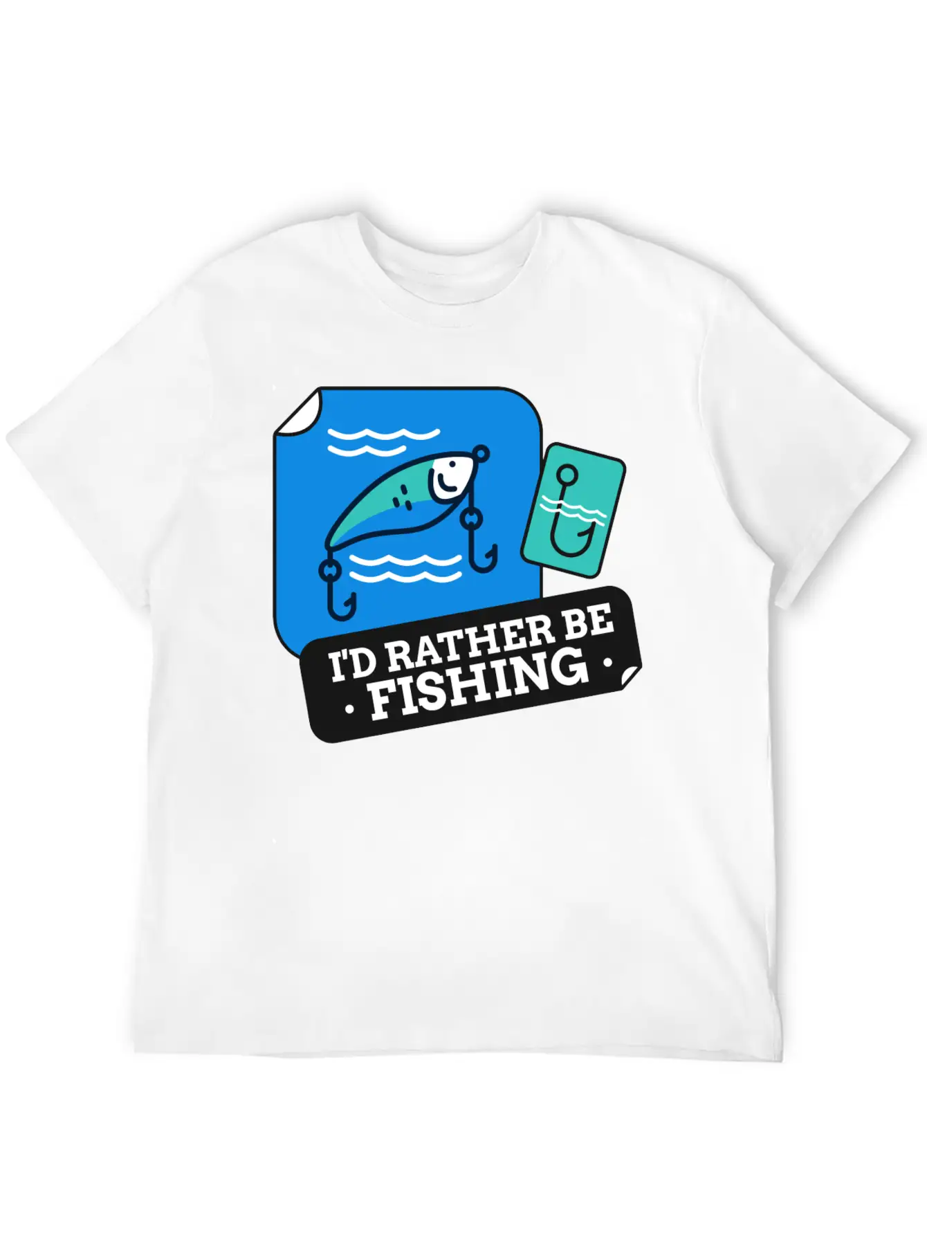 I'd Rather Be Fishing Stylish Everyday T-Shirt – Unisex Basic Cotton Tee