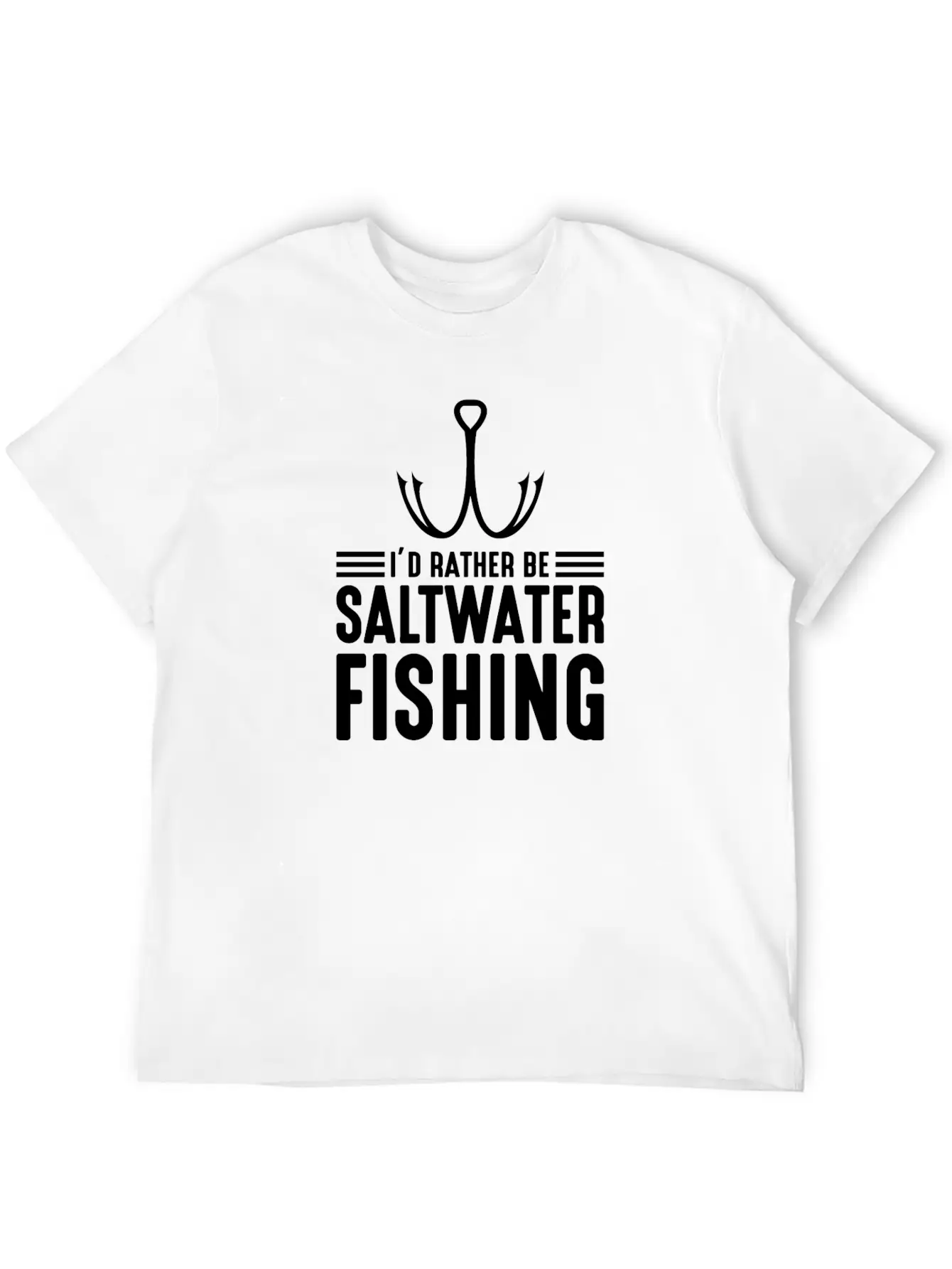 I'd Rather Be Saltwater Fishing Funny Dad Fishing Modern Fit Casual T-Shirt – Clean And Versatile Design