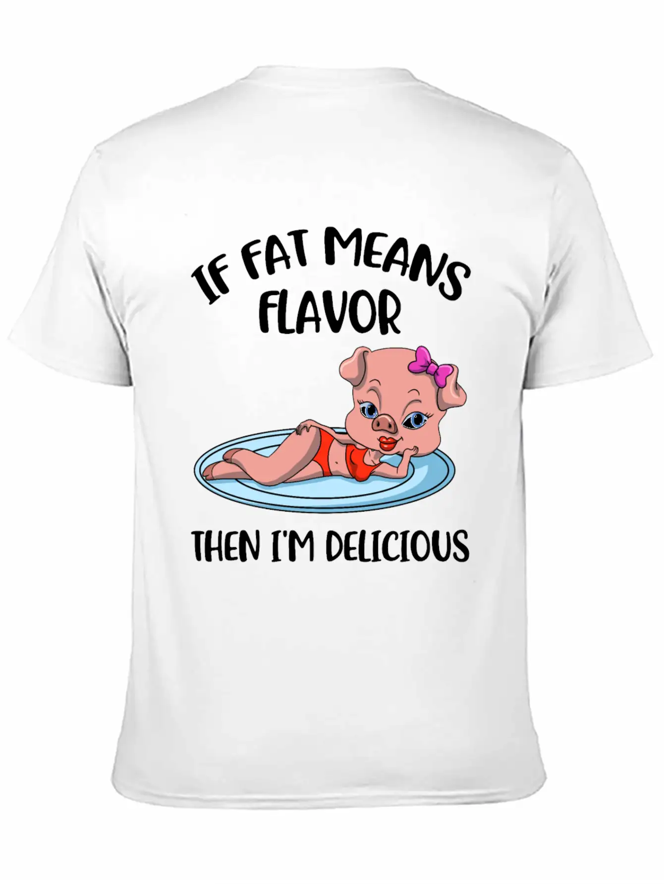 If Fat Means Flavor Funny Keto Gift Classic Cotton Tee – Unisex Comfort For Any Season