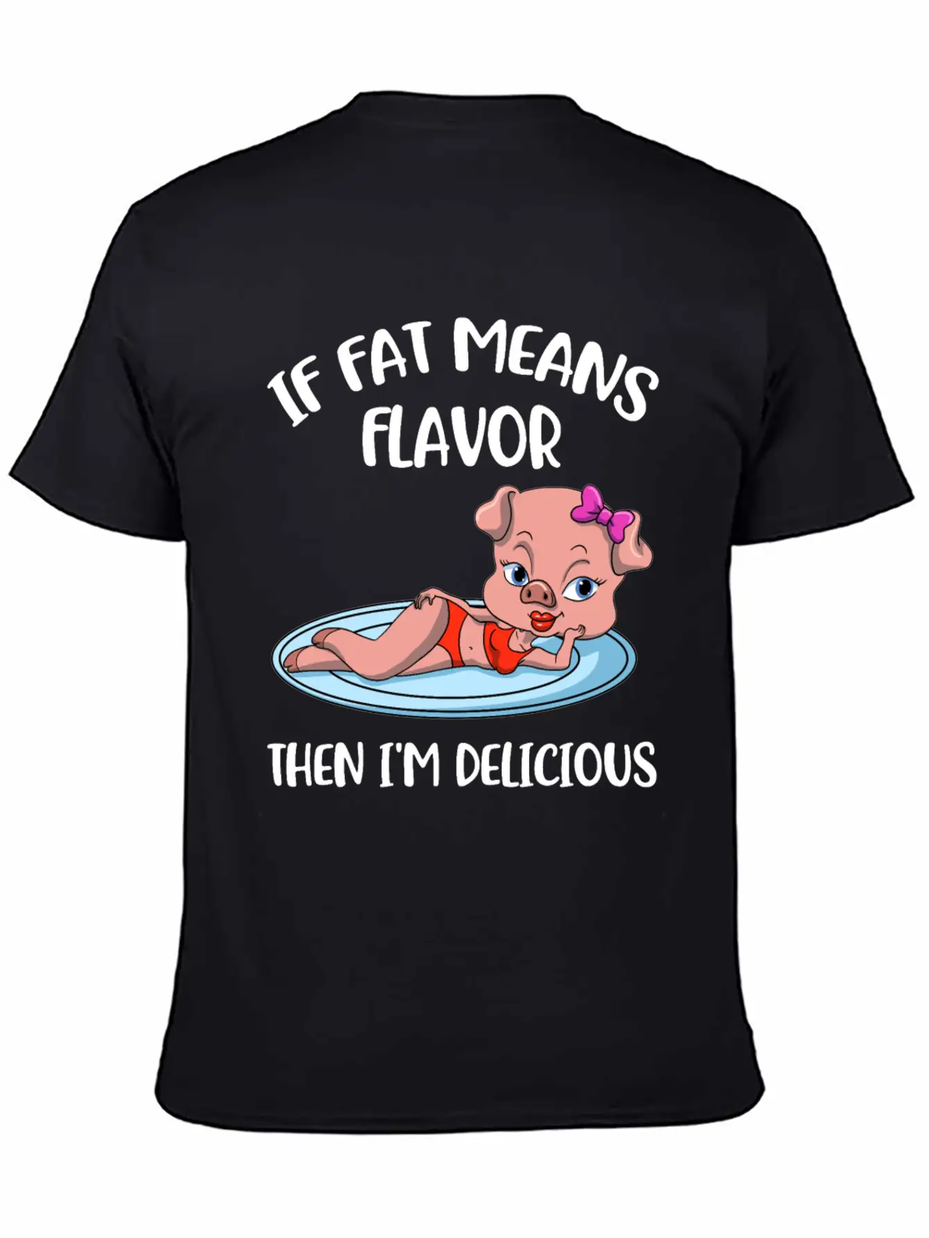 If Fat Means Flavor Funny Keto Gift Classic Cotton Tee – Unisex Comfort For Any Season