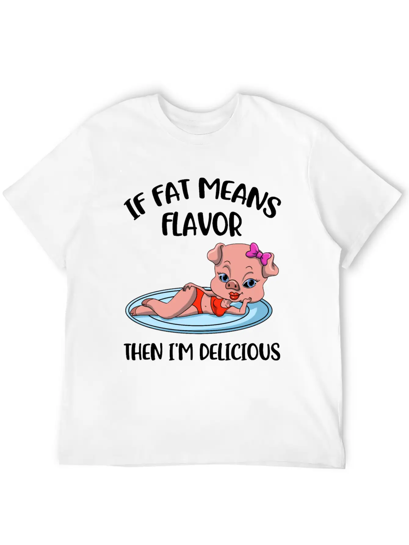 If Fat Means Flavor Funny Keto Gift Classic Cotton Tee – Unisex Comfort For Any Season