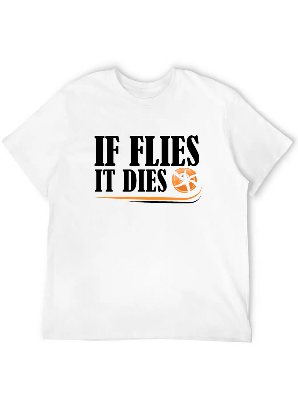 If Flies It Dies Skeet Shooting Funny Design Gift Classic Cotton Tee – Unisex Comfort For Any Season