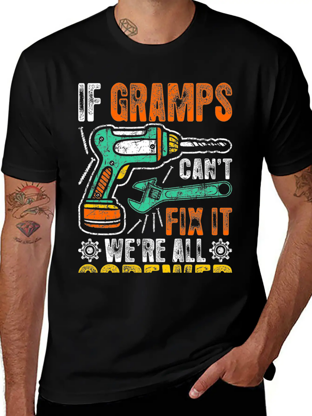 If Gramps Cant Fix It Were Fix It And Screwed Relaxed Everyday Tee – Lightweight And Durable Cotton