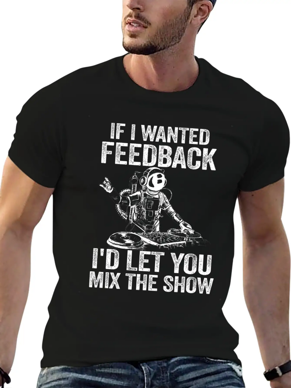If I Wanted Feedback Sound Engineer Timeless Short Sleeve Tee – Comfy And Minimalist Design