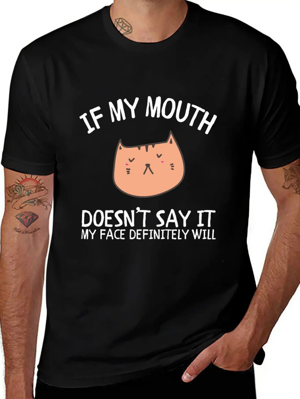 If My Mouth Doesn't Say It My Face Definitely Will Classic Cotton Tee – Unisex Comfort For Any Season