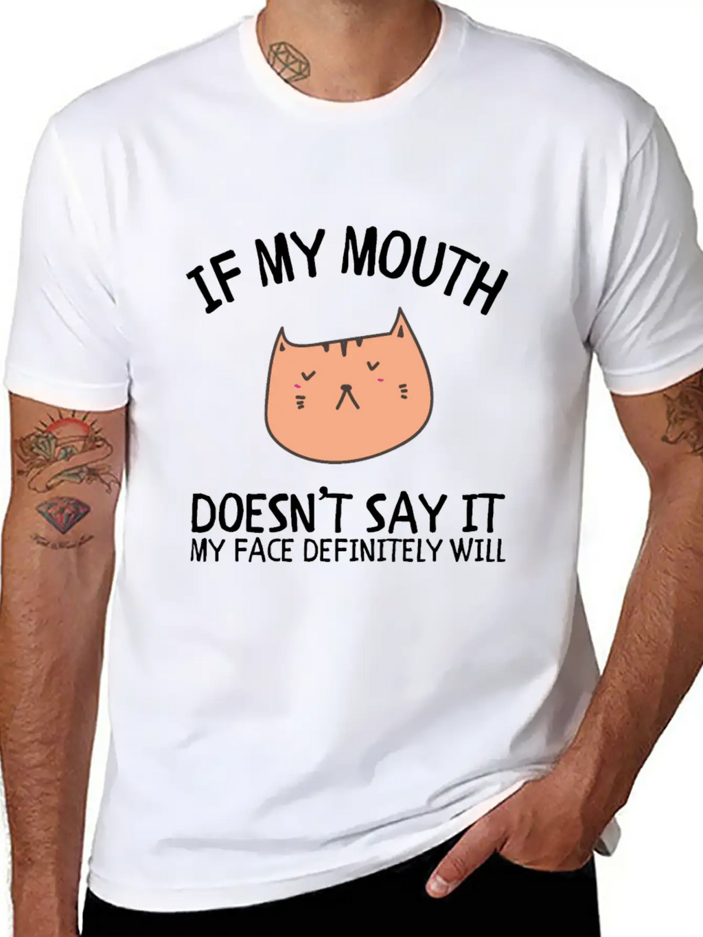 If My Mouth Doesn't Say It My Face Definitely Will Classic Cotton Tee – Unisex Comfort For Any Season