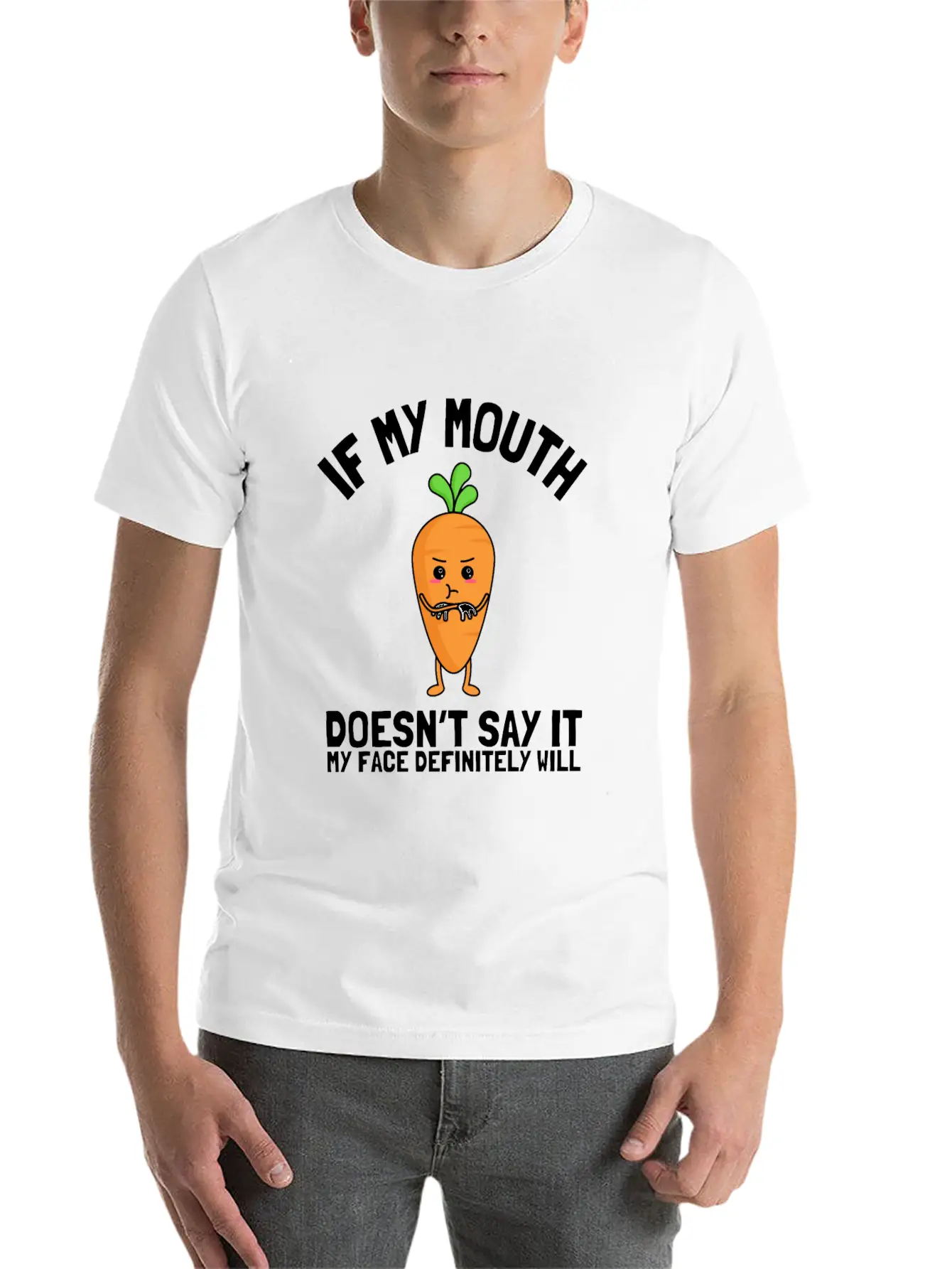 If My Mouth Doesn't Say It My Face Definitely Will Stylish Everyday T-Shirt – Unisex Basic Cotton Tee