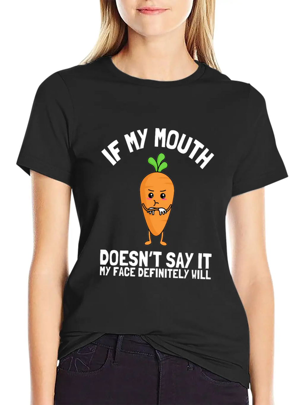 If My Mouth Doesn't Say It My Face Definitely Will Stylish Everyday T-Shirt – Unisex Basic Cotton Tee