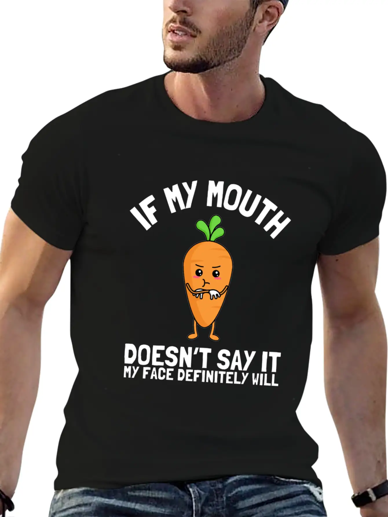 If My Mouth Doesn't Say It My Face Definitely Will Stylish Everyday T-Shirt – Unisex Basic Cotton Tee