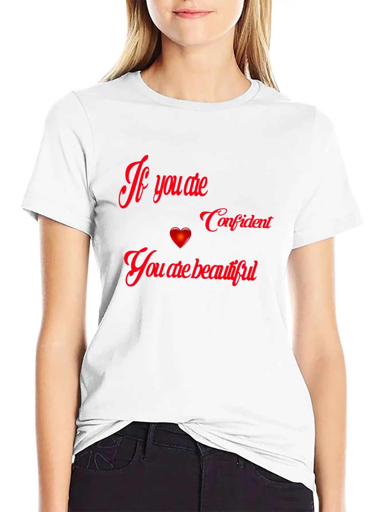 If You Are Confident You Are Beautiful Timeless Short Sleeve Tee – Comfy And Minimalist Design